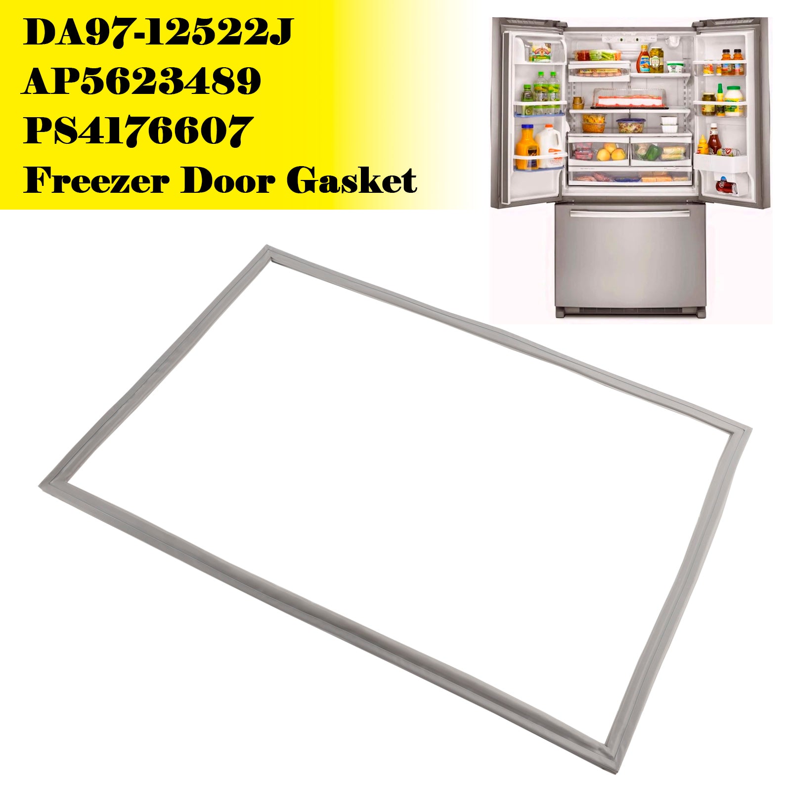 DA97-12522J Freezer Door Gasket for Samsung Refrigerator AP5623489 PS4176607