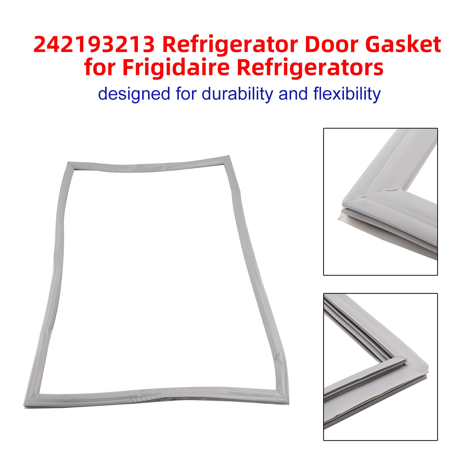 241872513 Refrigerator Door Gasket Fors Fri-gidaire Kenmore 242193213 5304439521