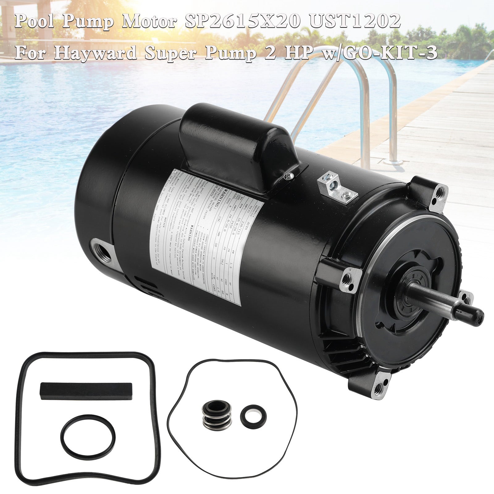 Motor de bomba de piscina SP2615X20 UST1202 para Hayward Super Pump 2 HP con GO-KIT-3