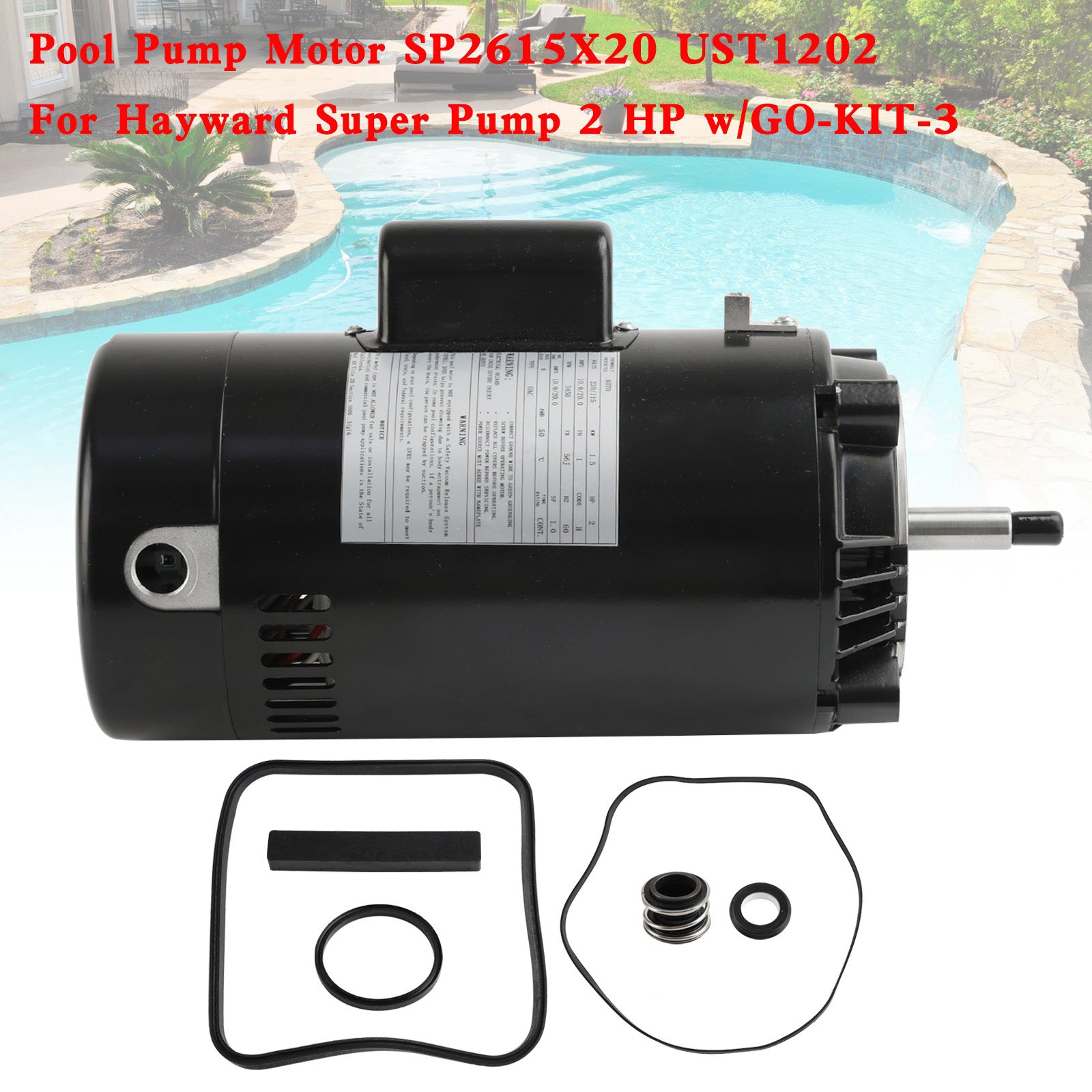 Motor de bomba de piscina SP2615X20 UST1202 para Hayward Super Pump 2 HP con GO-KIT-3