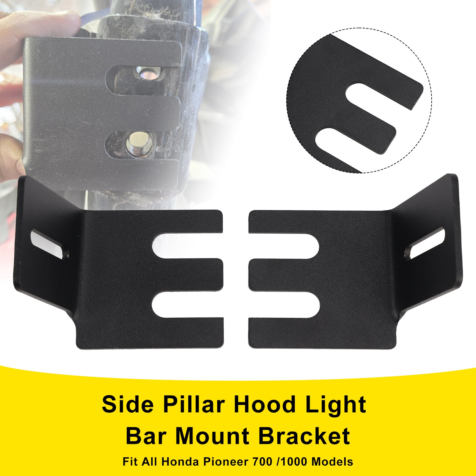 2014+ Honda Pioneer 700 1000 Side Pillar Hood Light Bar Mount Bracket