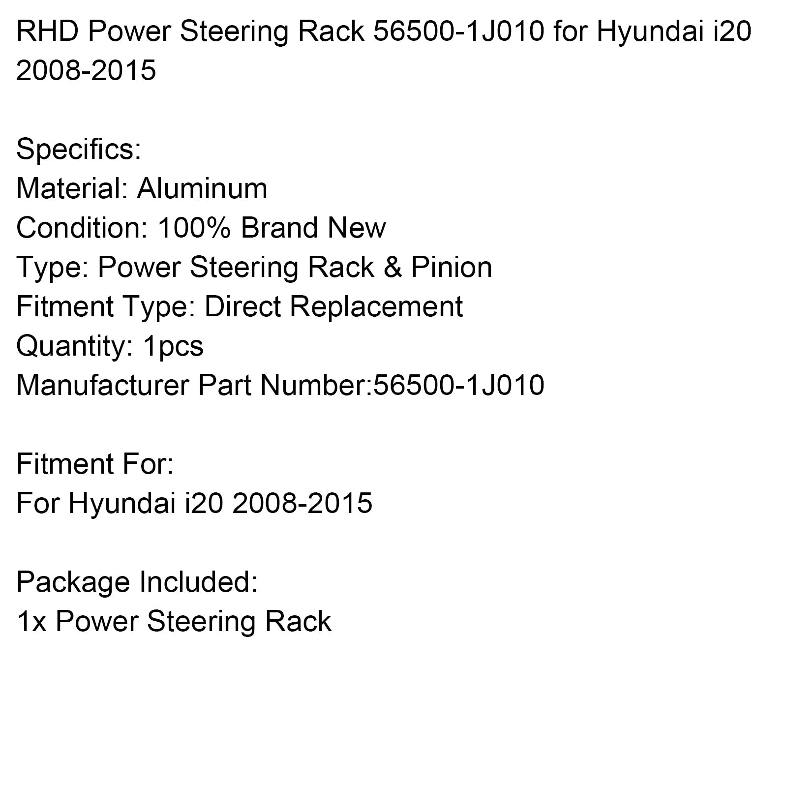 2008-2015 Hyundai i20 Right Hand Drive Power Steering Rack 56500-1J010