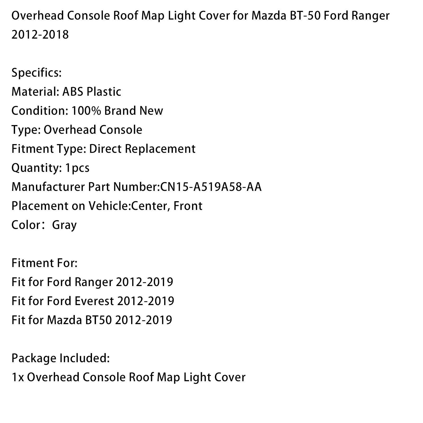 2012-2018 Mazda BT-50 Ford Ranger Overhead Console Roof Map Light Cover