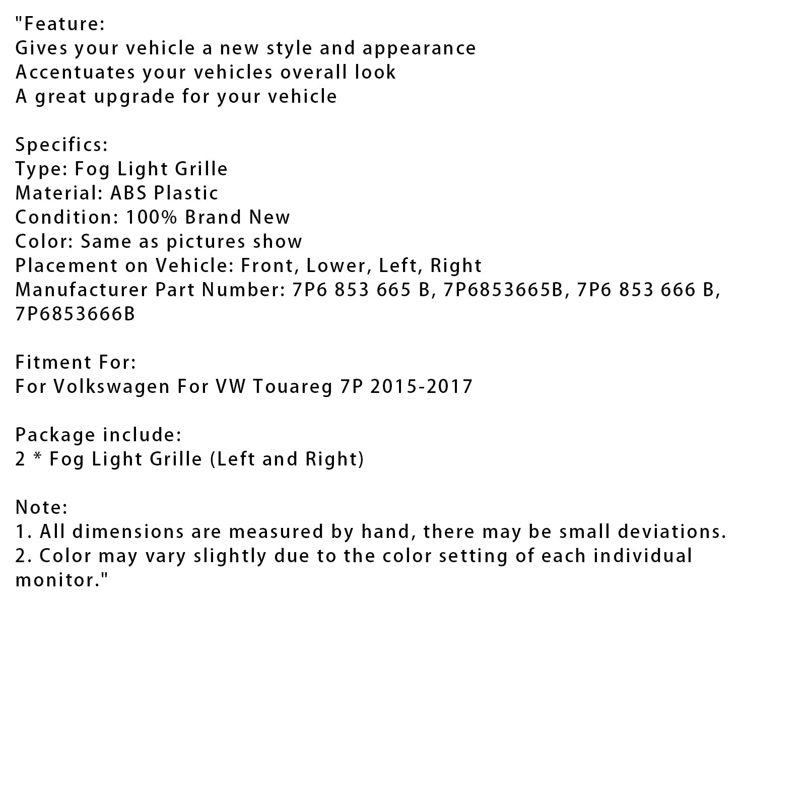 2015-2017  Volkswagen VW Touareg 7P 2PCS Front Lower Fog Light Cover Grille Grill