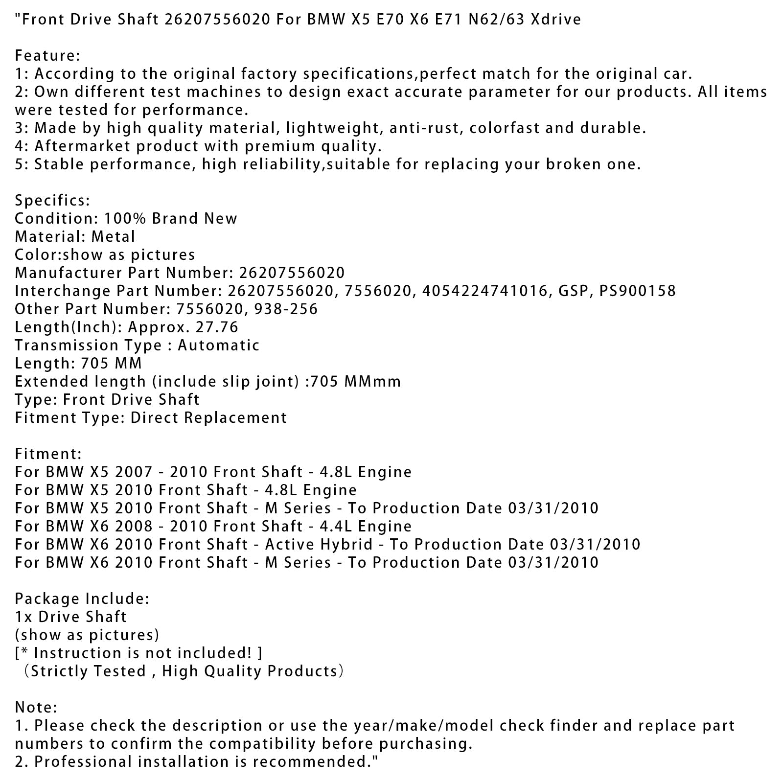 Front Drive Shaft 26207556020 For BMW X5 E70 X6 E71 N62/63 Xdrive