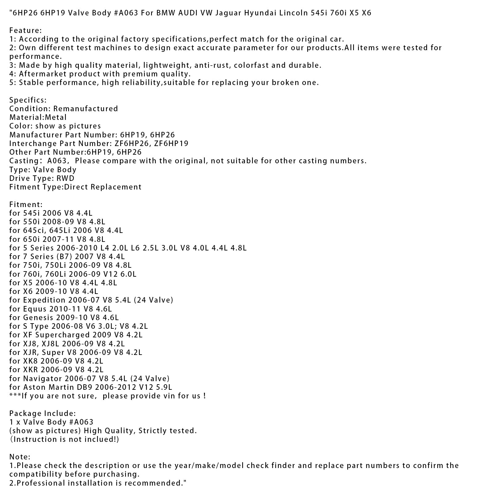 2006-2008 Jaguar S Type V6 3.0L V8 4.2L Valve Body #A063 6HP26 6HP19