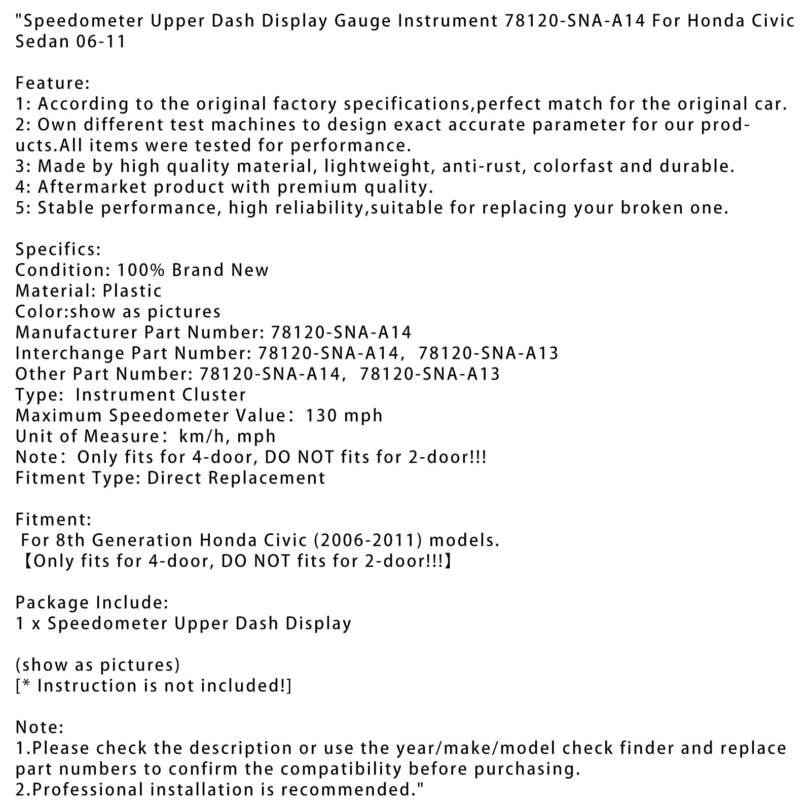 Speedometer Upper Dash Display Gauge Instrument For Honda Civic Sedan 06-11 78120-SNA-A14