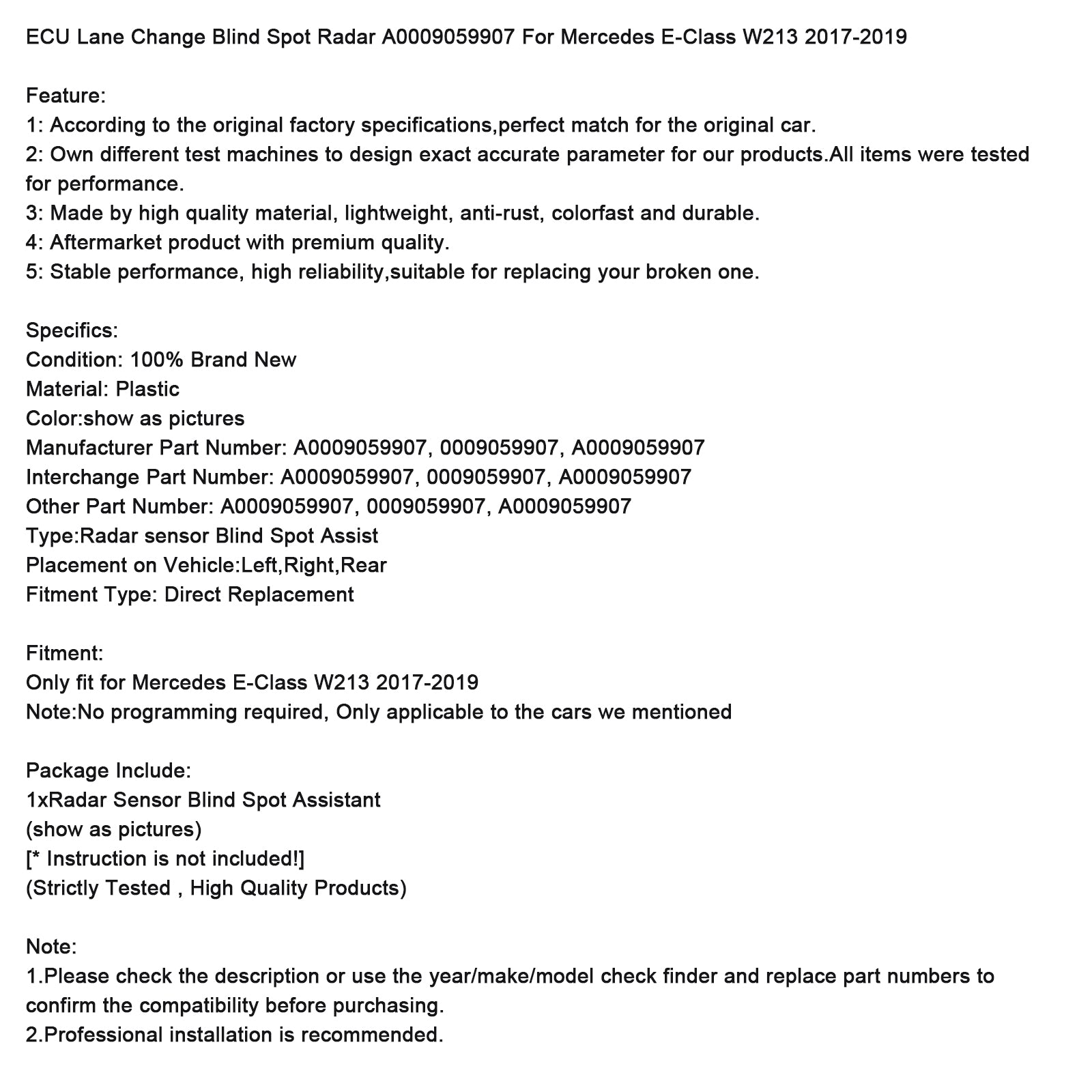 2017-2019 Mercedes E-Class W213 Lane Change Blind Spot Radar A0009059907