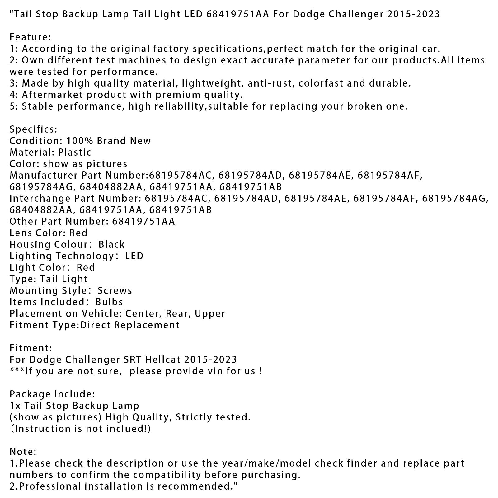 2015-2023 Dodge Challenger SRT Hellcat Tail Stop Backup Lamp Tail Light LED 68195784AC