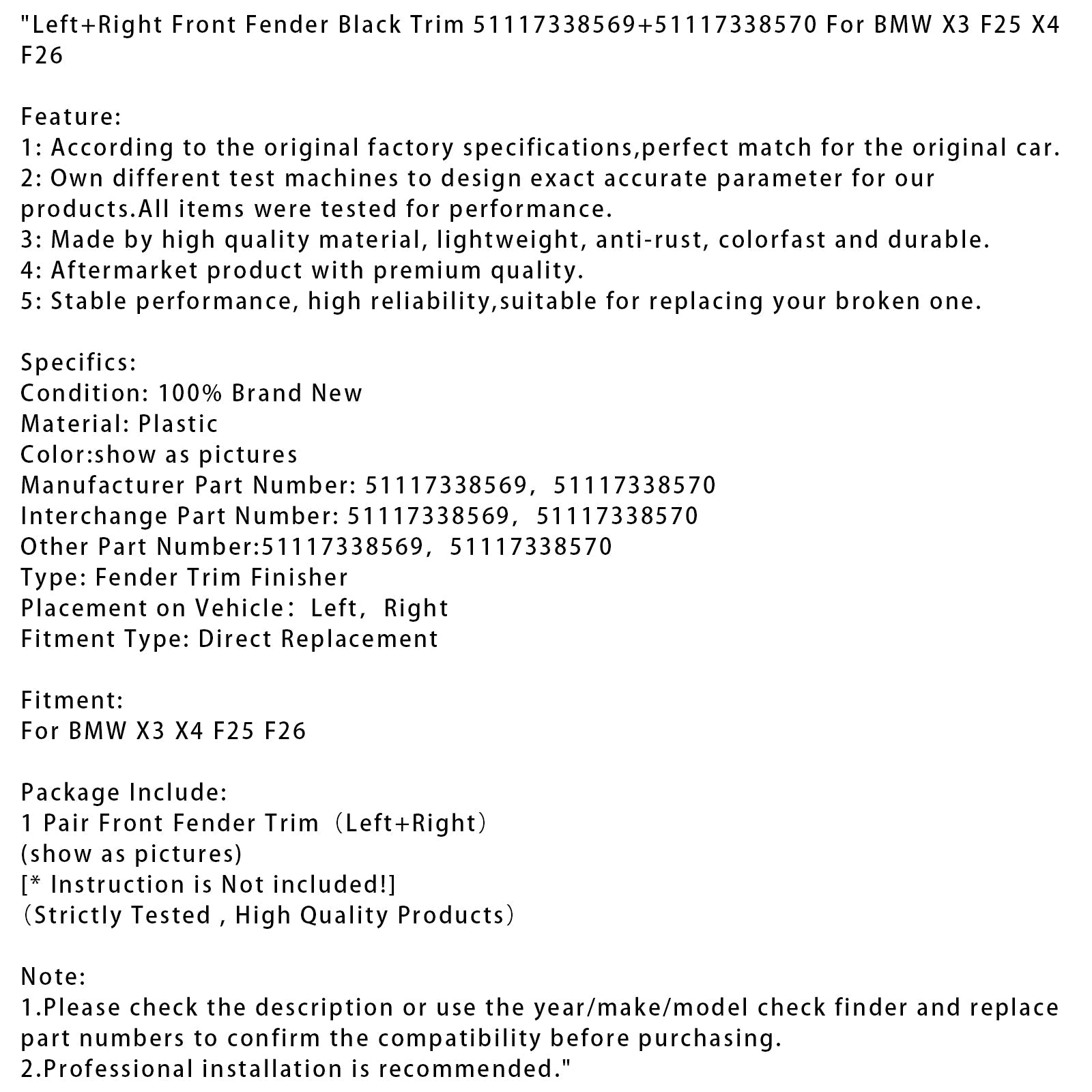 BMW X3 F25 X4 F26 Left+Right Front Fender Black Trim 51117338569+51117338570