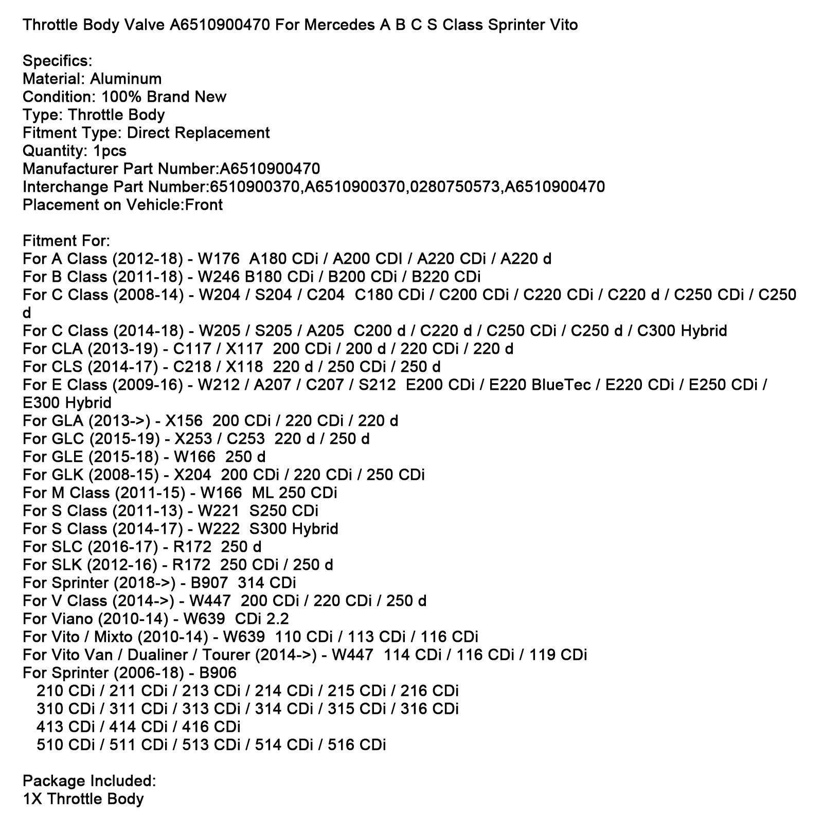 2014-up Mercedes Benz V Class W447 200 CDi / 220 CDi / 250 d Throttle Body Valve A6510900470