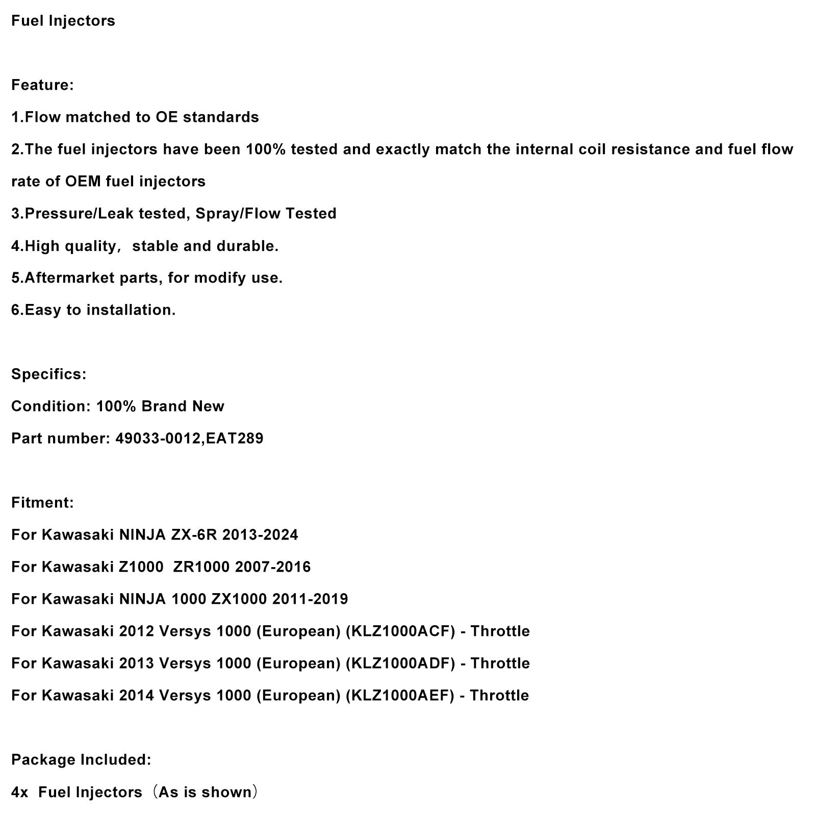 4PCS 49033-0012 Fuel Injectors EAT289 For Kawasaki NINJA 1000 ZX-6R Z1000