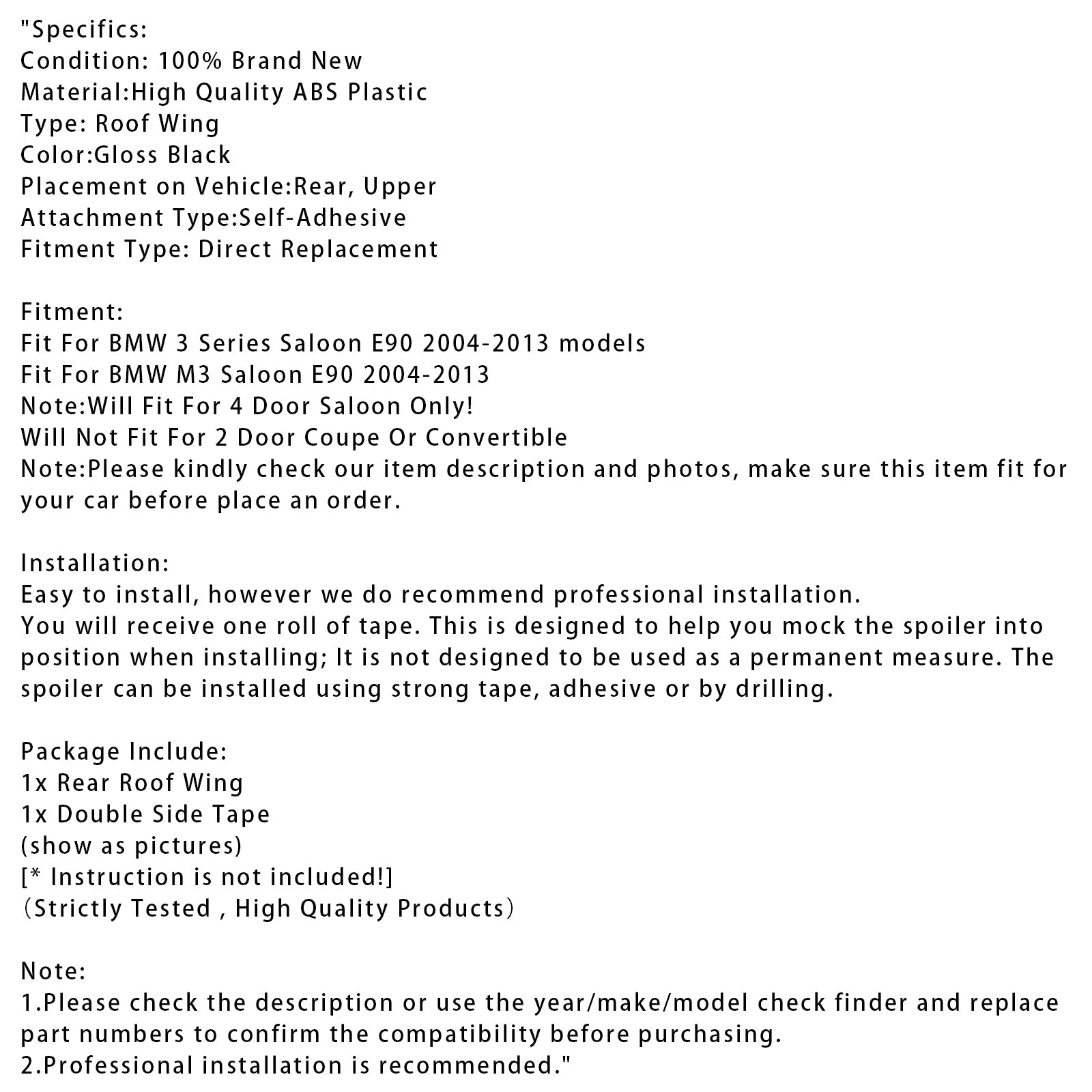 2004-2013 BMW 3 Series Saloon E90  M3 Saloon E90 models Gloss Black Rear Roof Spoiler Window Wing