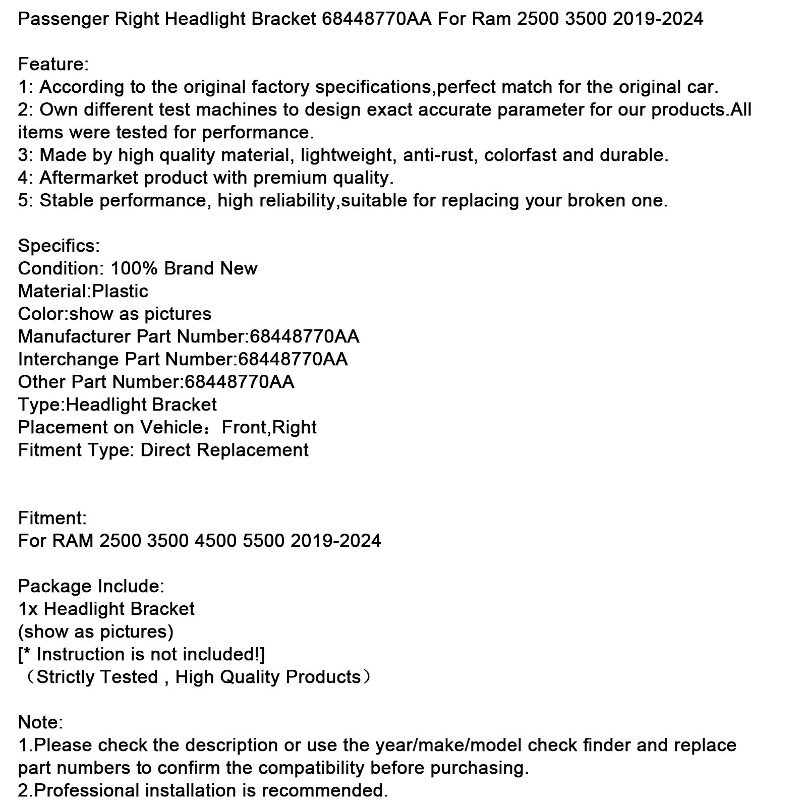2019-2024  RAM 2500 3500 4500 5500 Passenger Right Headlight Bracket 68448770AA