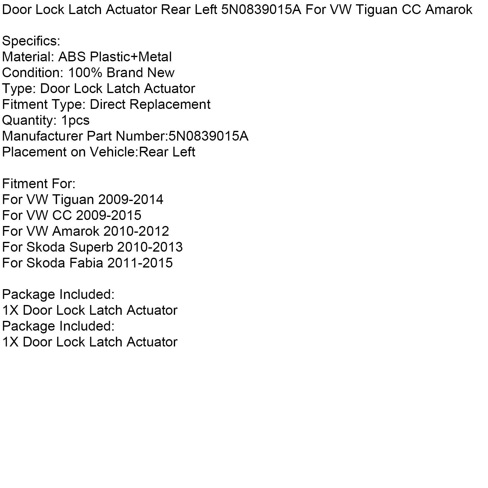 Door Lock Latch Actuator Rear Left 5N0839015A For VW Tiguan CC Amarok