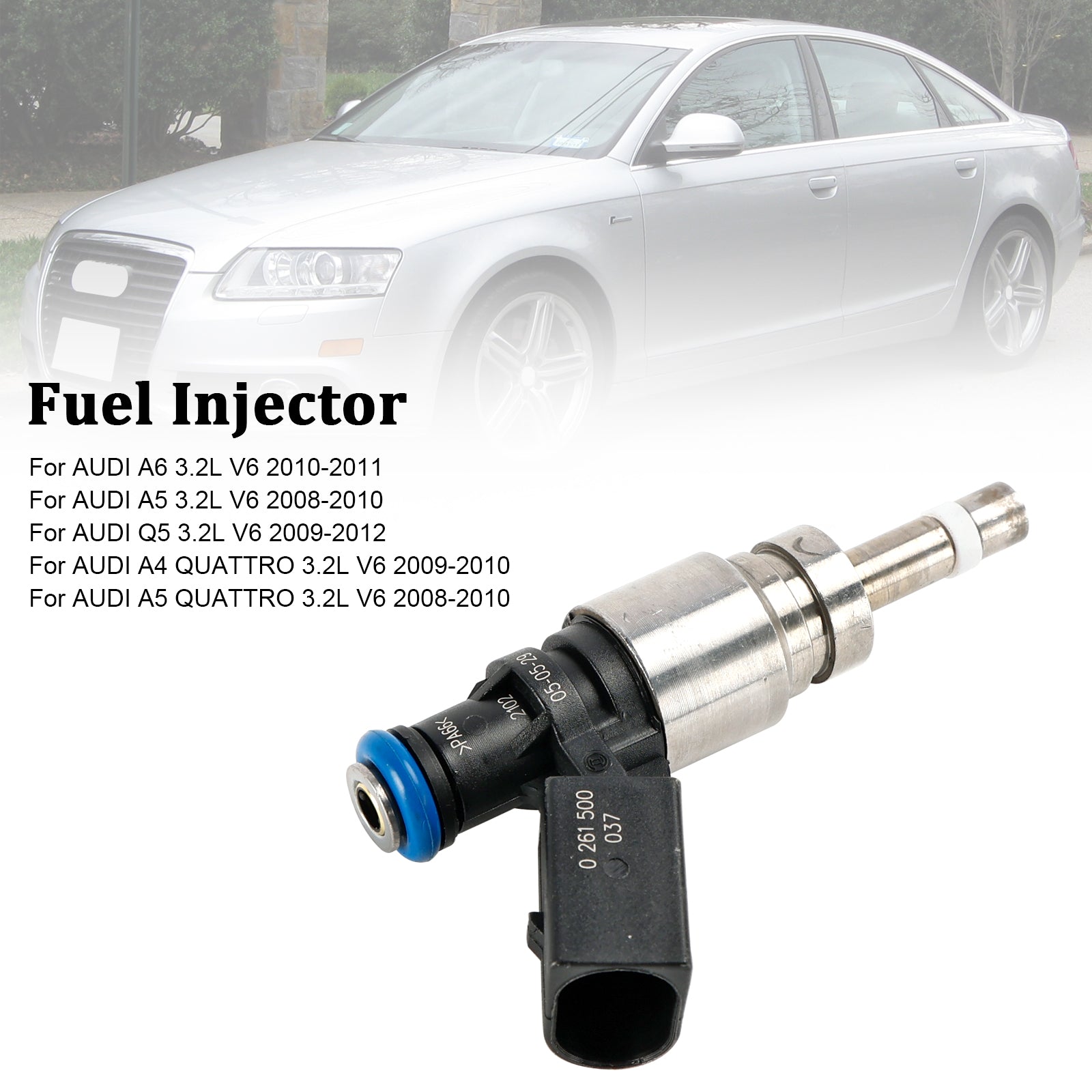 1PCS Fuel Injector 06E906036F Fit Audi Q5 A4 A5 A6 3.2L V6 2008-2011 0261500037