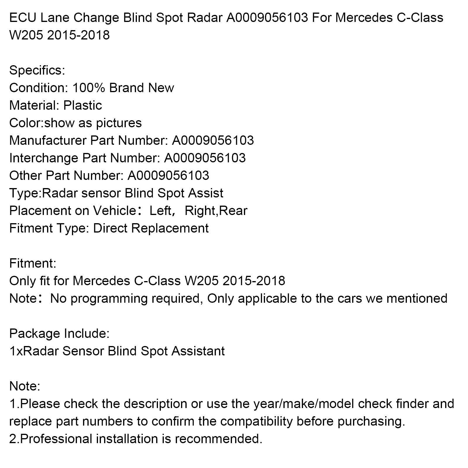 2015-2018 Mercedes C-Class W205 Lane Change Blind Spot Radar A0009056103