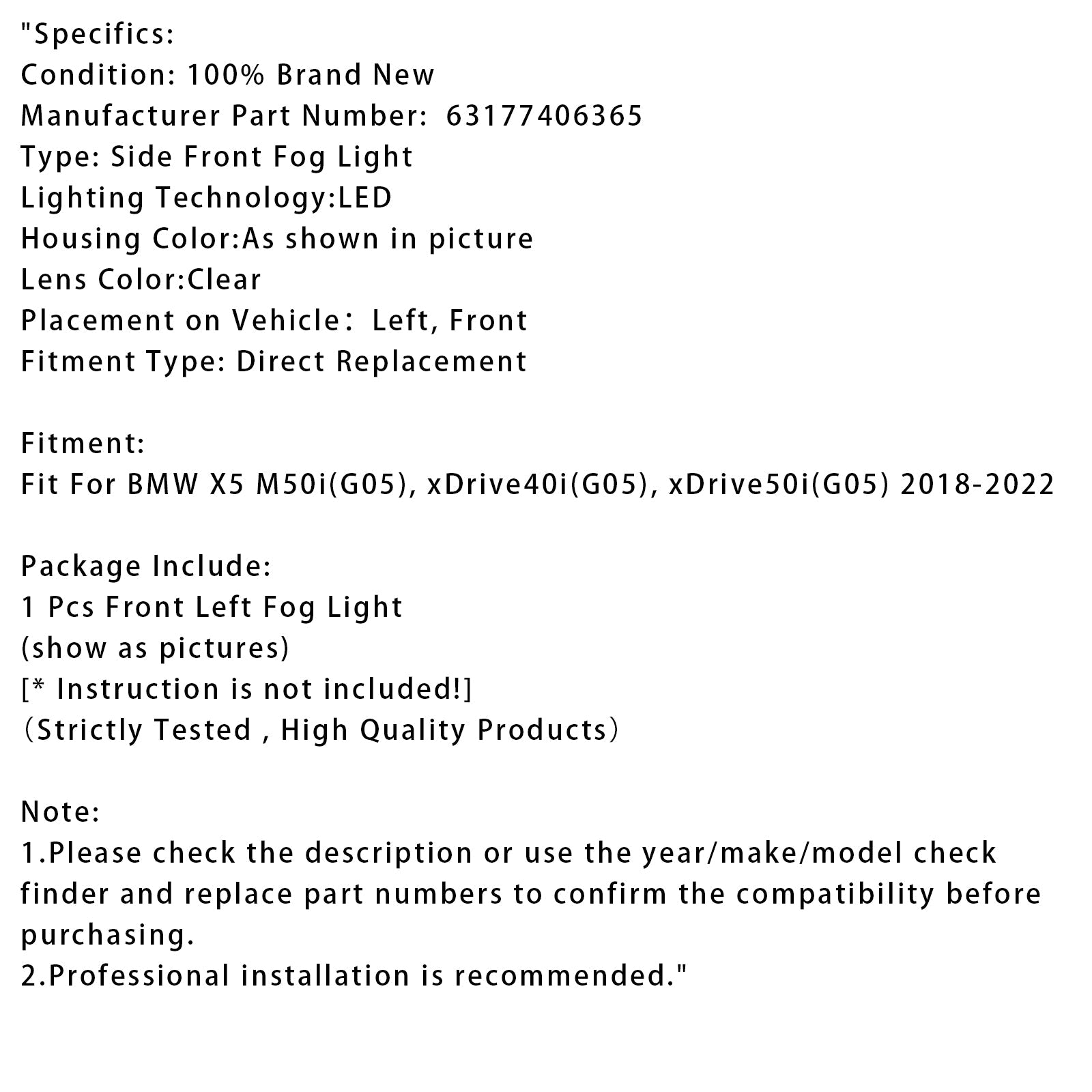2018-2022 BMW X5 G05 1 Pcs LED Front Left Fog Light 63177406365