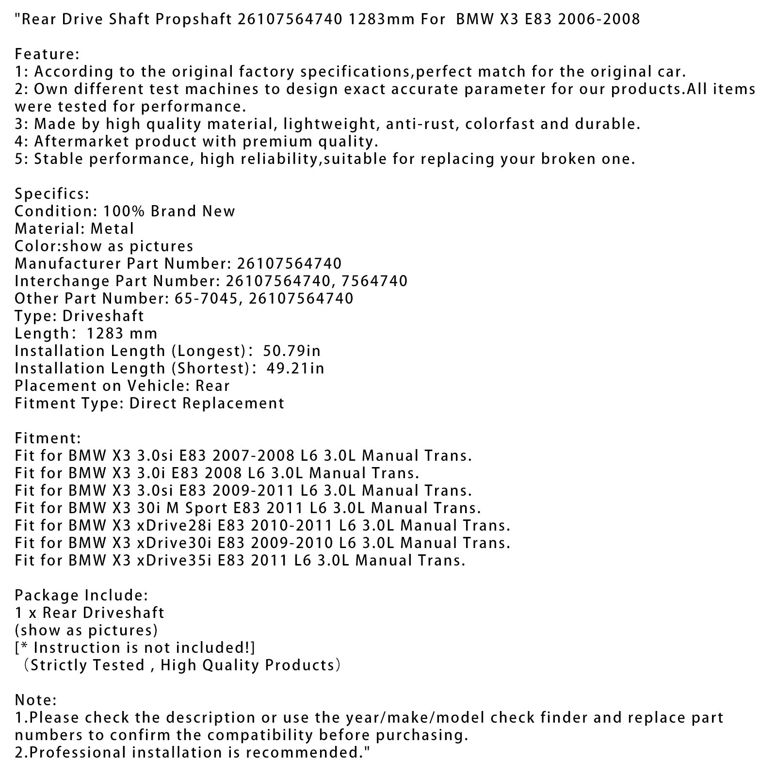 2008 BMW X3 3.0i E83 L6 3.0L Manual Trans Rear Drive Shaft Propshaft 26107564740 65-7045 1283mm