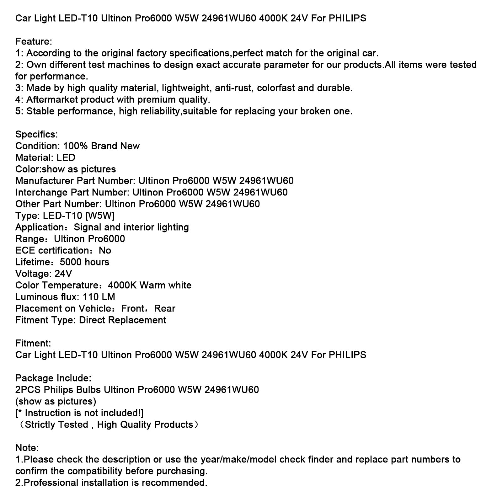 Car Light LED-T10 Ultinon Pro6000 W5W 24961WU60 4000K 24V For PHILIPS