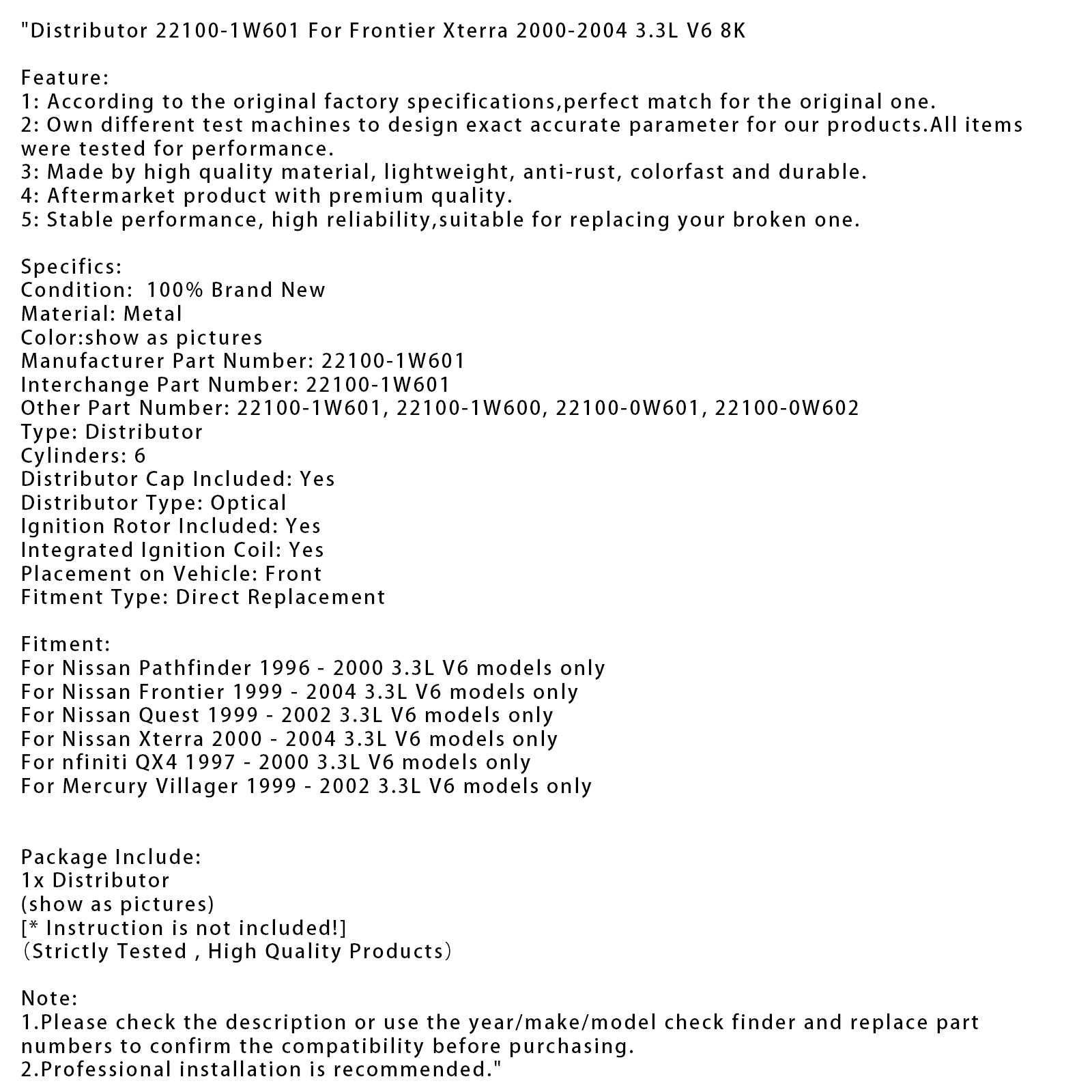 2000-2004 Nissan Xterra 3.3L V6 models only Distributor 22100-1W601 22100-1W600