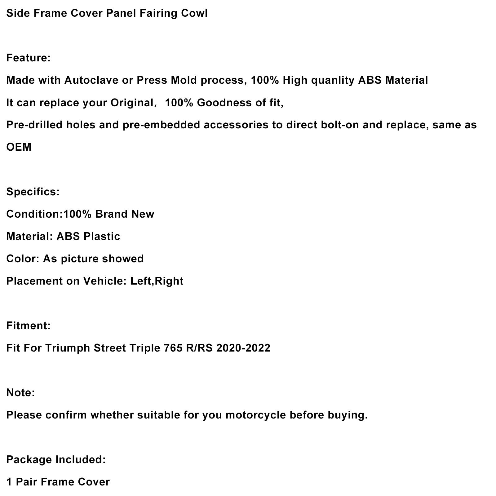 2020-2022 Street Triple 765 R/RS Side Frame Cover Panel Fairing