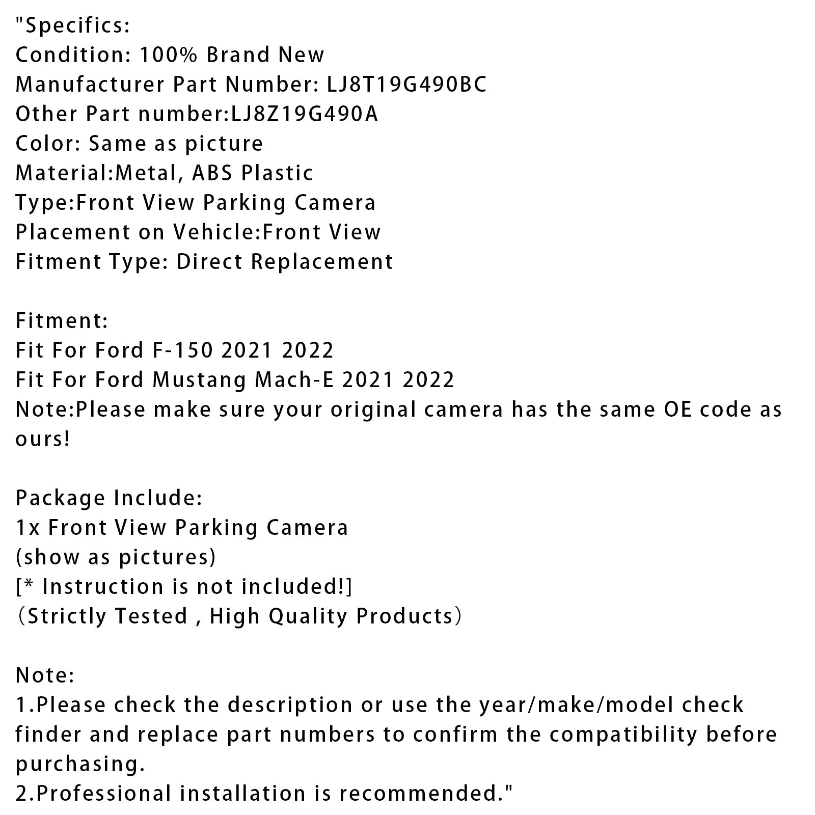 2021-2022 Ford F-150 Mustang Mach-E Front View Parking Assist Camera For LJ8T19G490BC