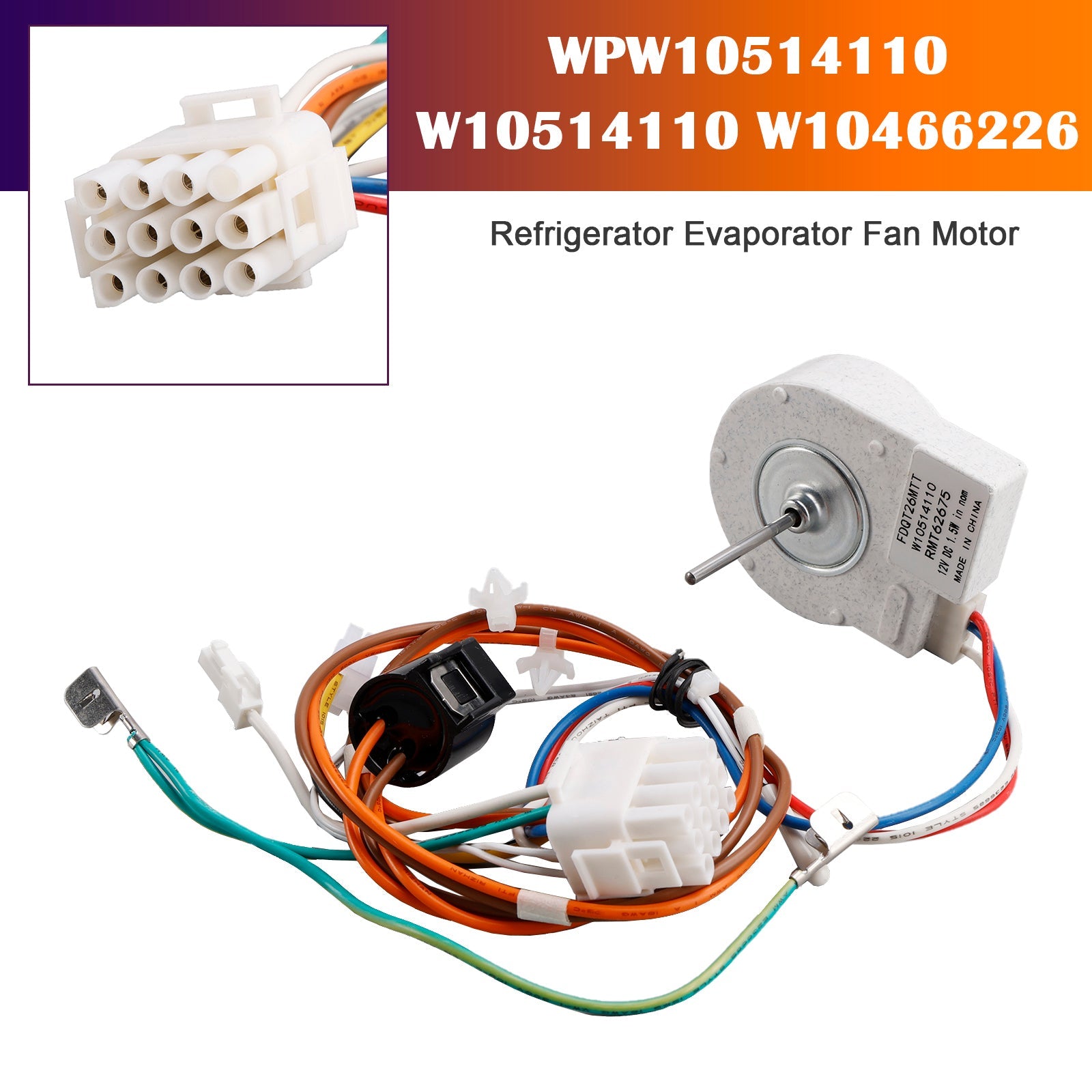WPW10514110 W10514110 Refrigerator Evaporator Fan Motor for Kenmore W10466226