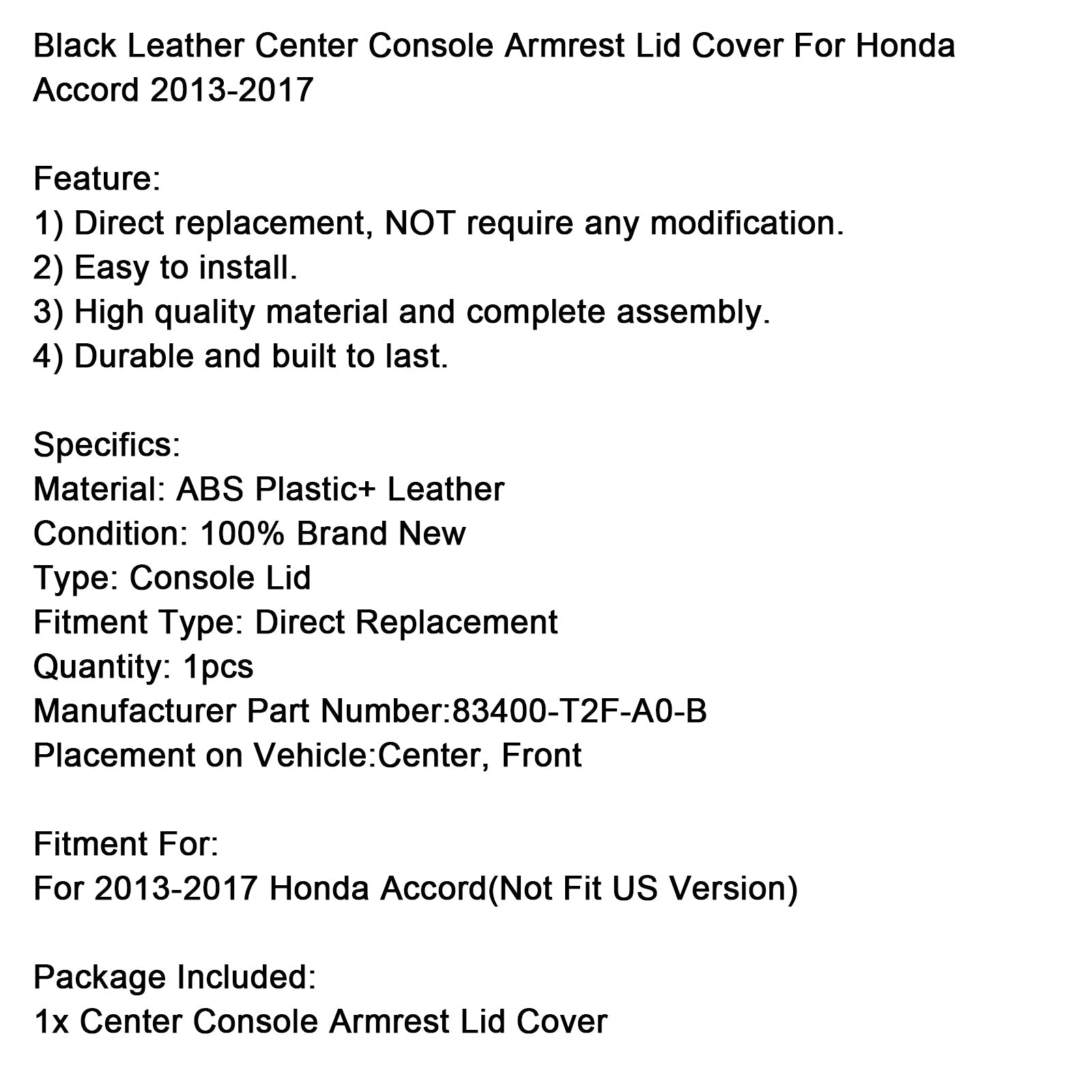 2013-2017 Honda Accord Center Console Armrest Lid Cover 83400-T2F-A0-B