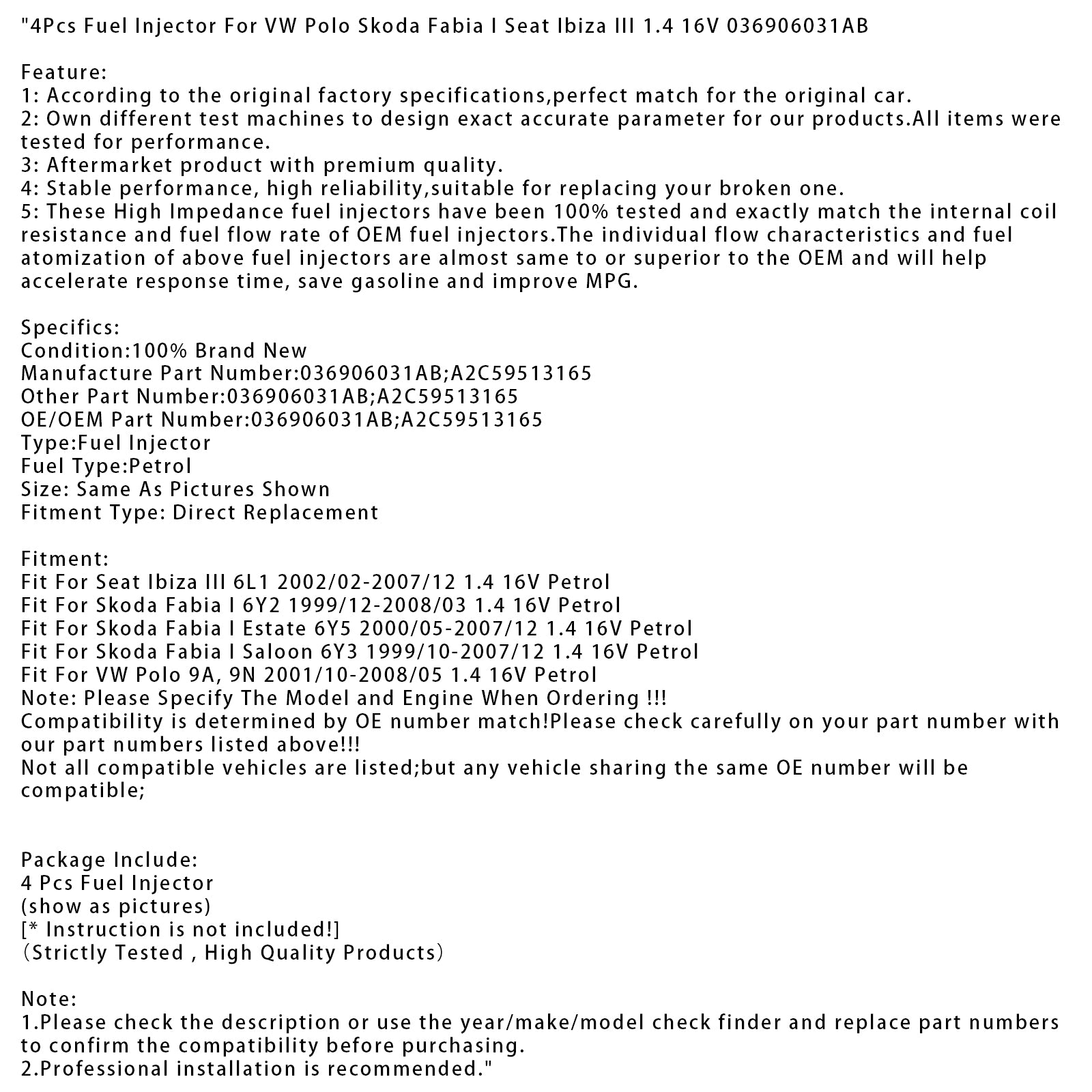 4Pcs Fuel Injector For VW Polo Skoda Fabia I Seat Ibiza III 1.4 16V 036906031AB