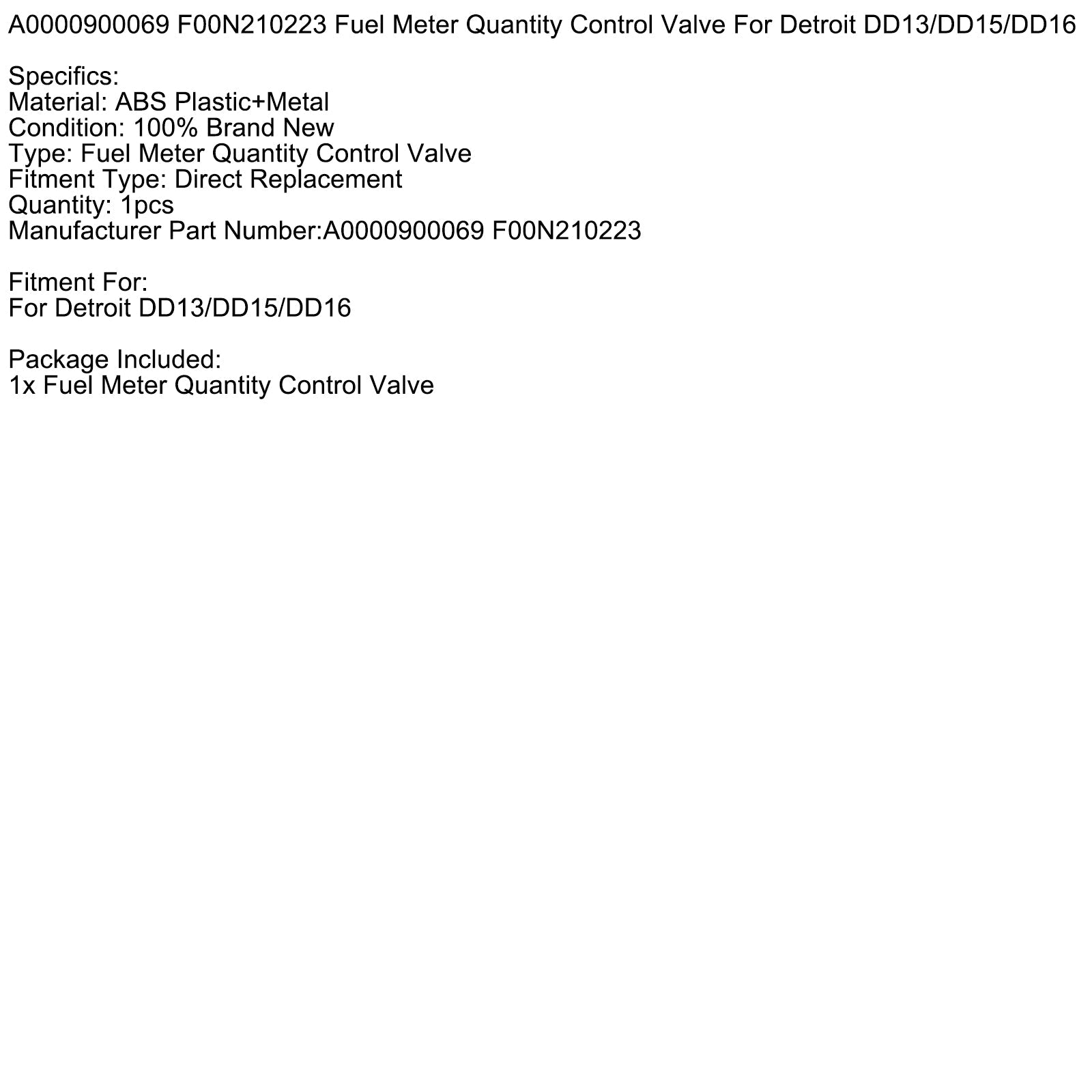 A0000900069 F00N210223 Fuel Meter Quantity Control Valve For Detroit DD13/DD15/DD16