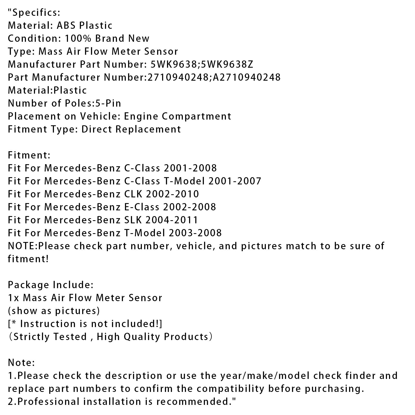Mass Air Flow Meter Sensor For Mercedes-Benz W203 W211 C209 5WK9638