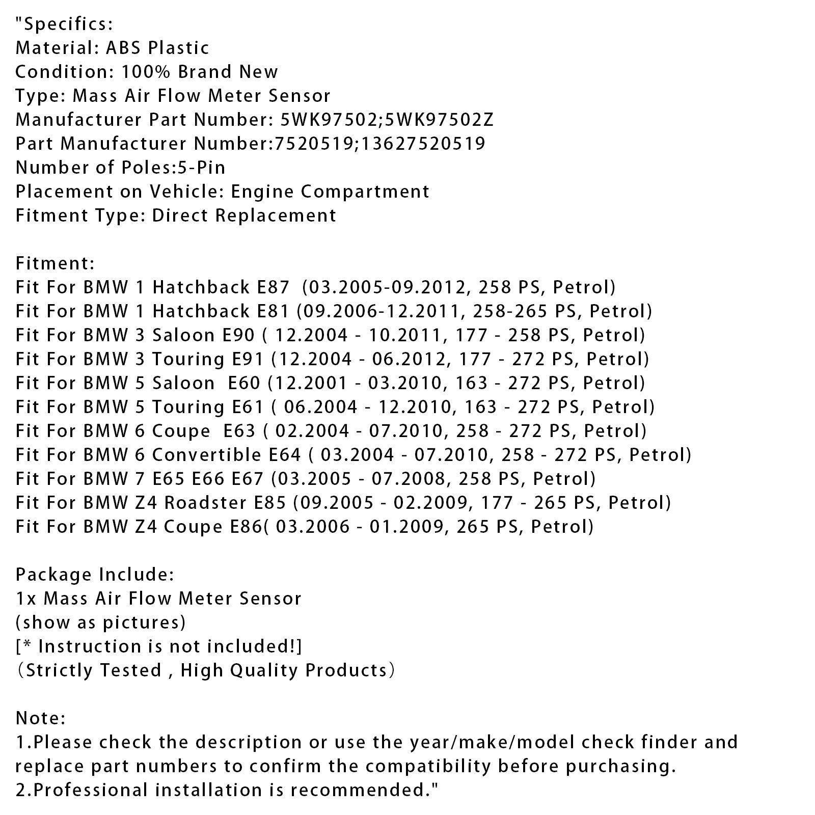 Mass Air Flow Meter Sensor For BMW E60 E61 E63 E64 E87 E90 E91 5WK97502