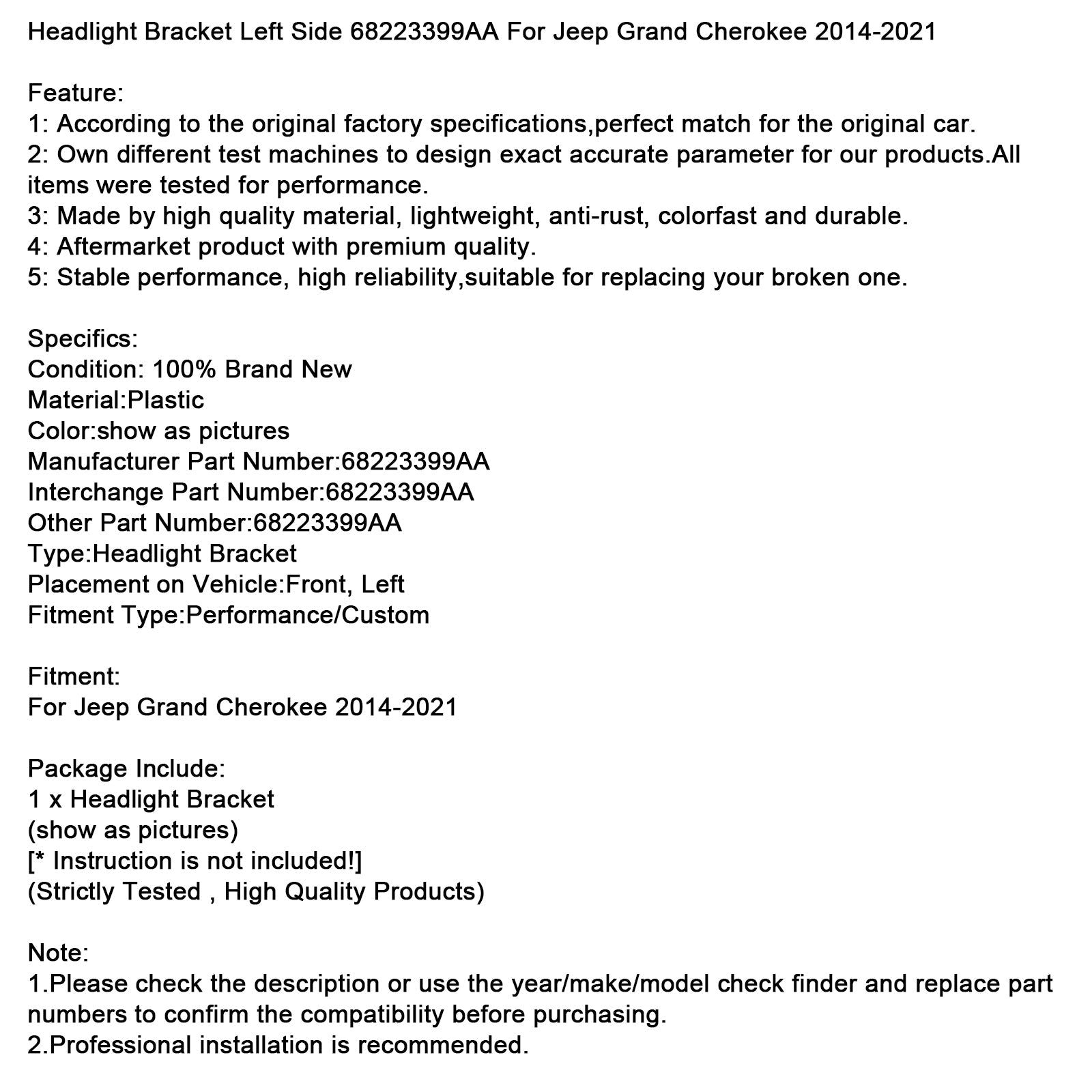 2014-2021 Jeep Grand Cherokee Headlight Bracket Left Side 68223399AA