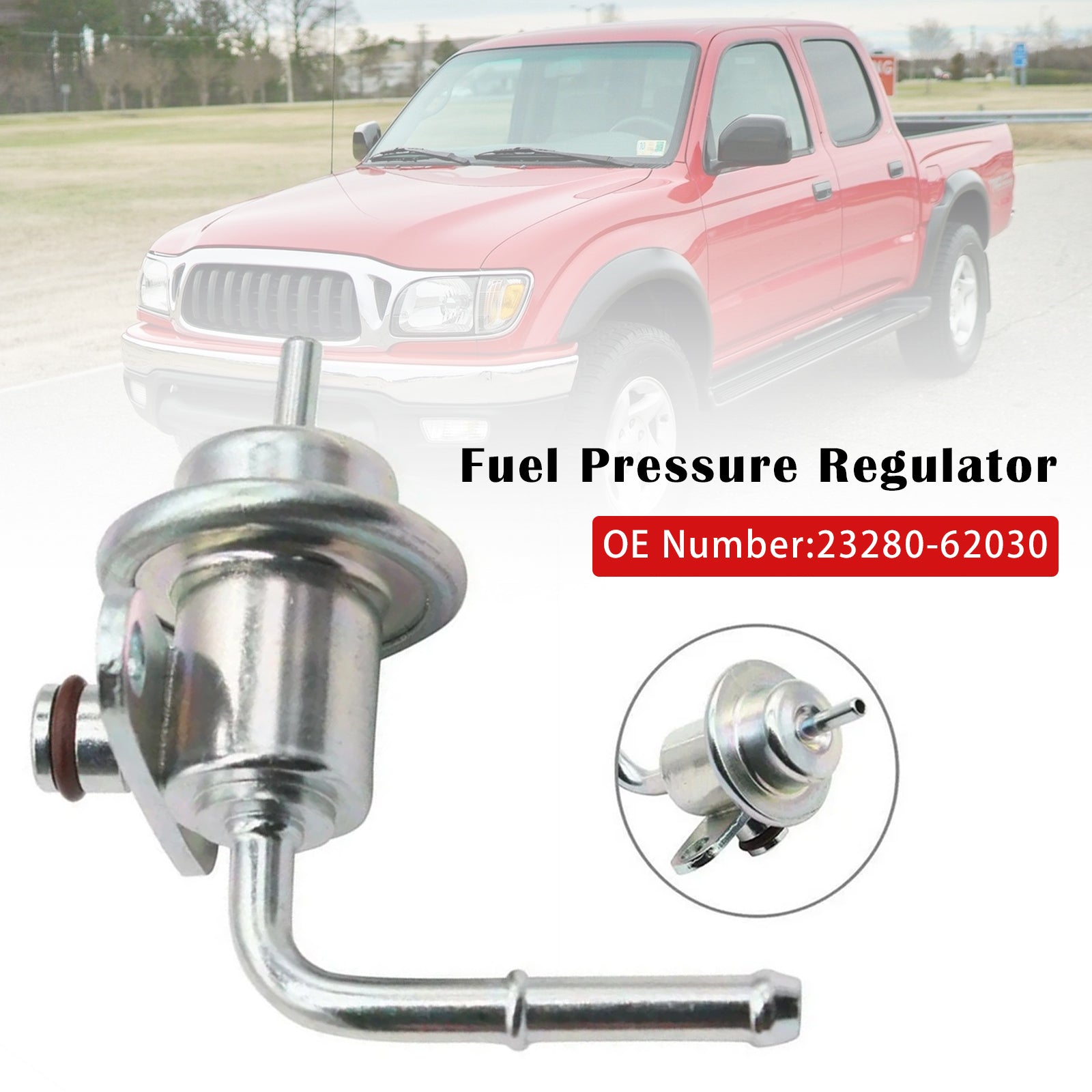 Fuel Pressure Regulator 23280-62030 For Toyota 4Runner Tacoma Tundra 3.4L