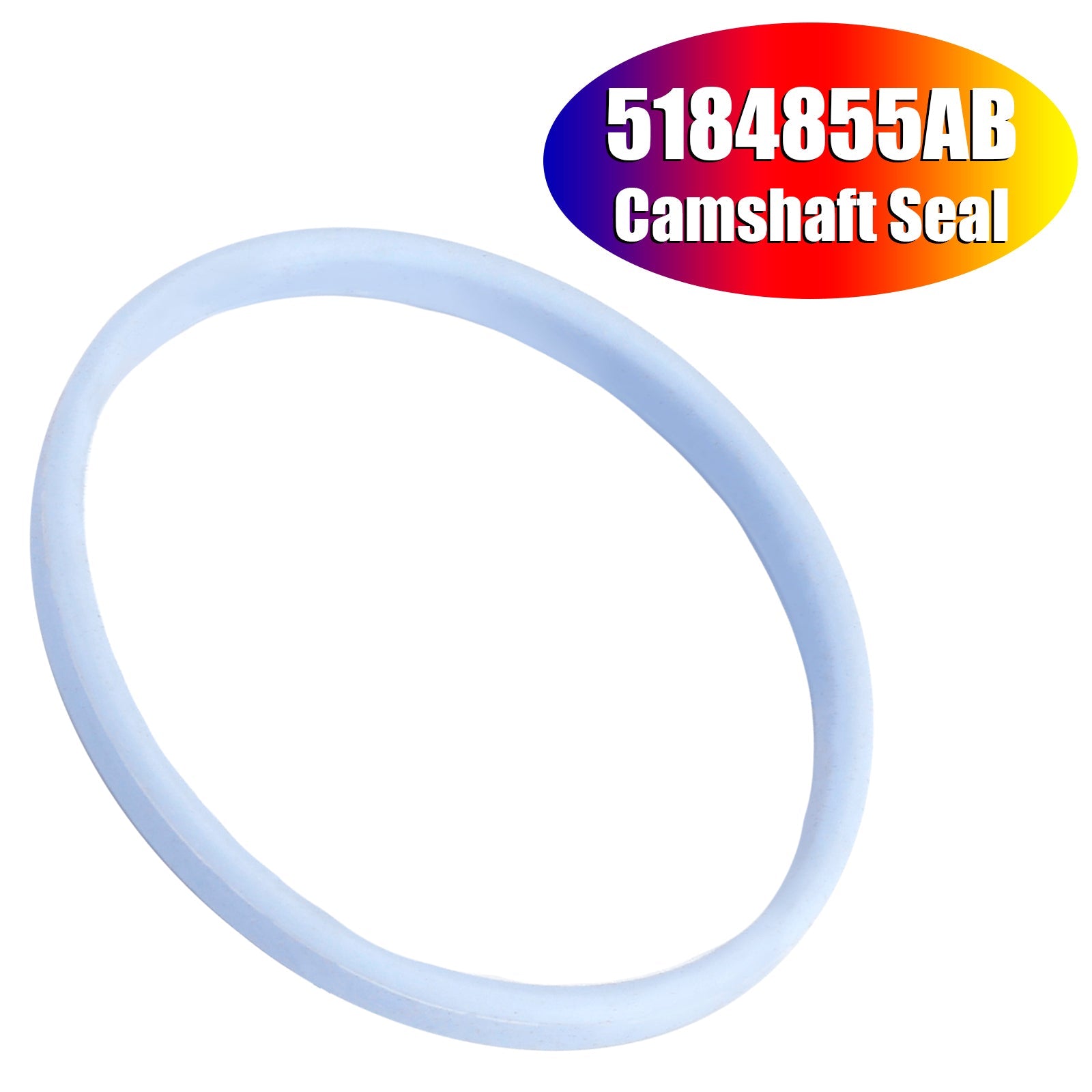 5184855AB Camshaft Seal Left or Right for Chrysler for Dodge for Jeep 3.6L