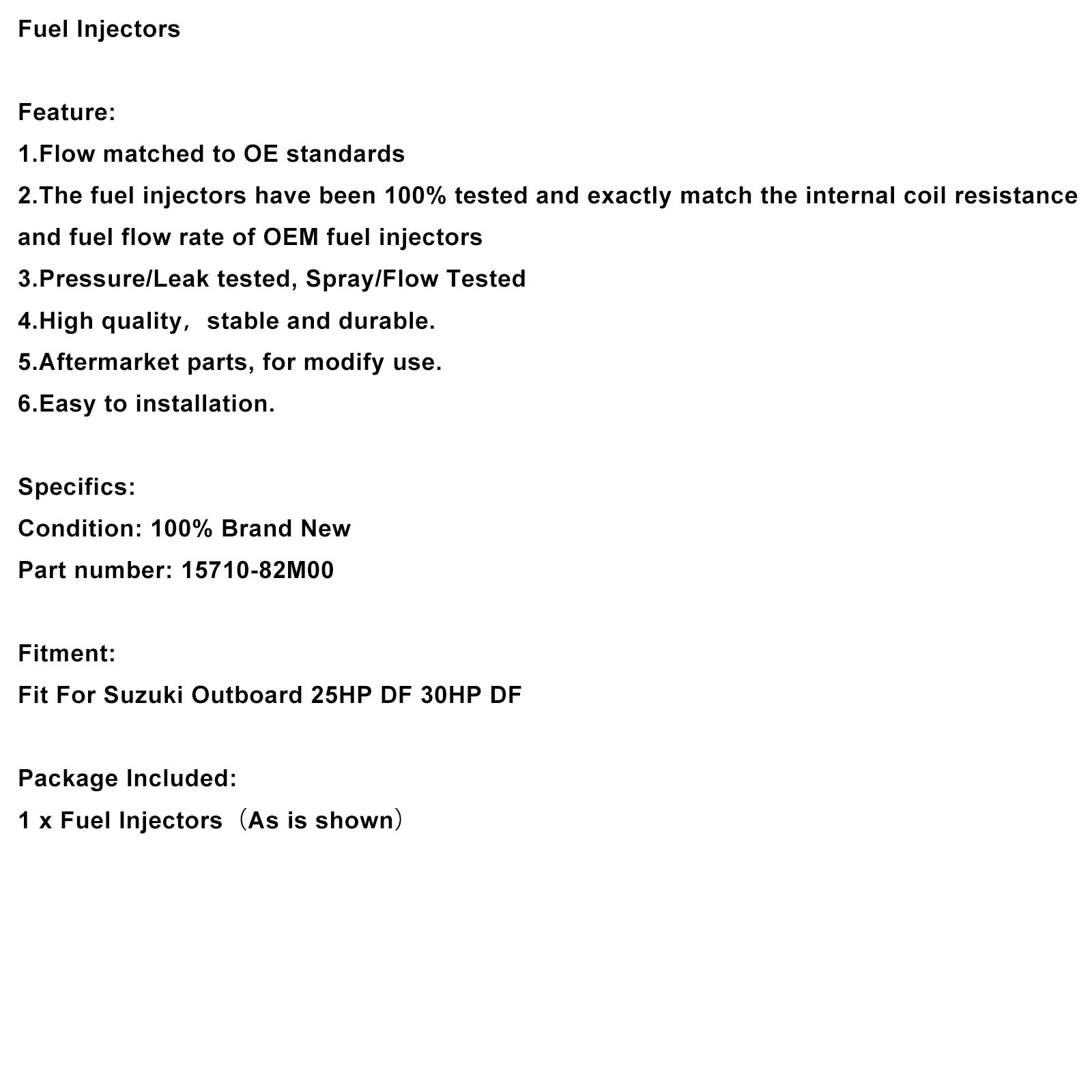 Fuel Injectors Fit for Suzuki 25HP 30HP DF25 15710-82M00
