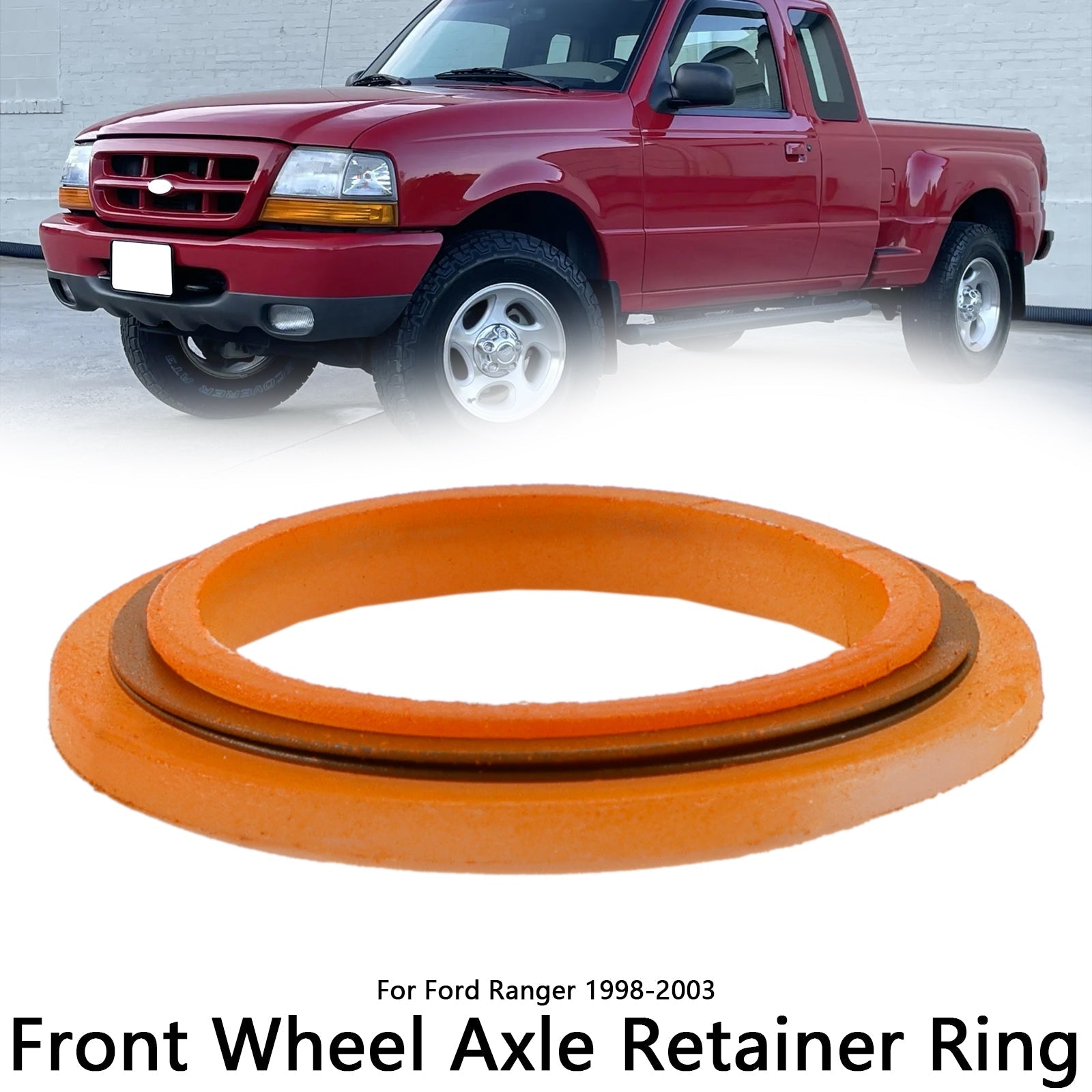 1998-2003 Ford Ranger 1PCS Front Wheel Axle Retainer Ring F87Z-3B457-AA F87Z3B457AA Generic