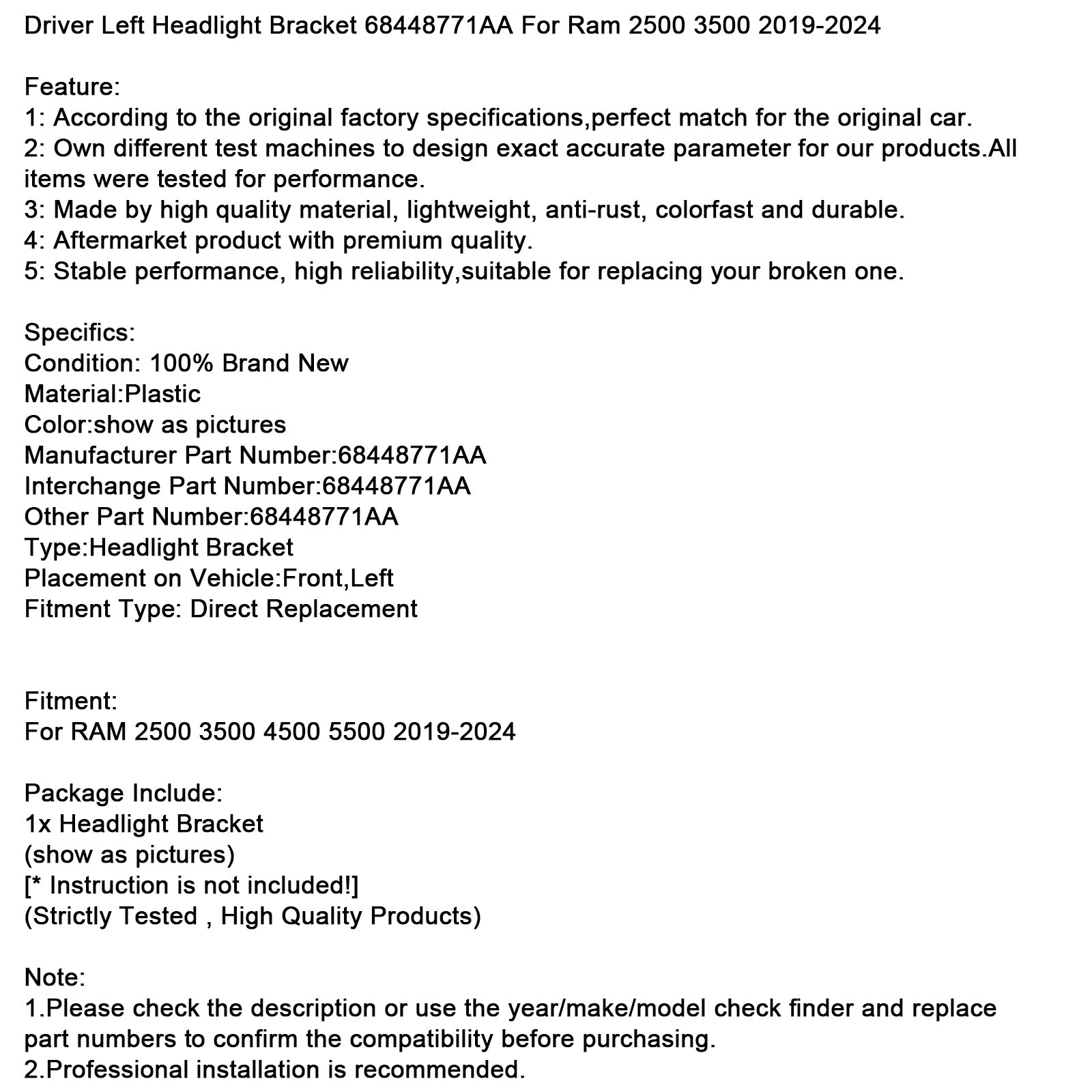 2019-2024  RAM 2500 3500 4500 5500 Driver Left Headlight Bracket 68448771AA