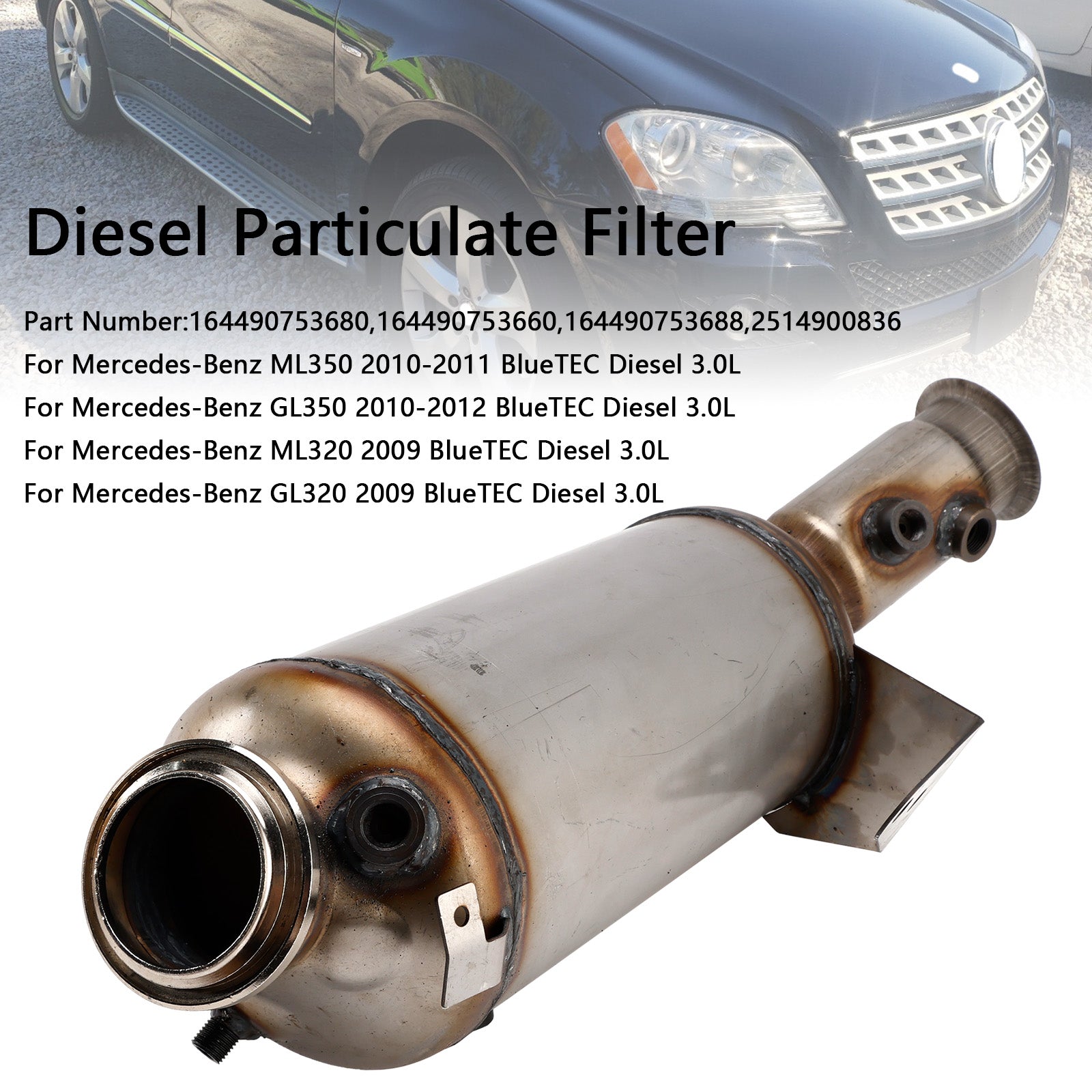 2010-2012 Mercedes-Benz GL350 BlueTEC Diesel 3.0L Diesel Particulate Filter DPF 164490753680 164490753660