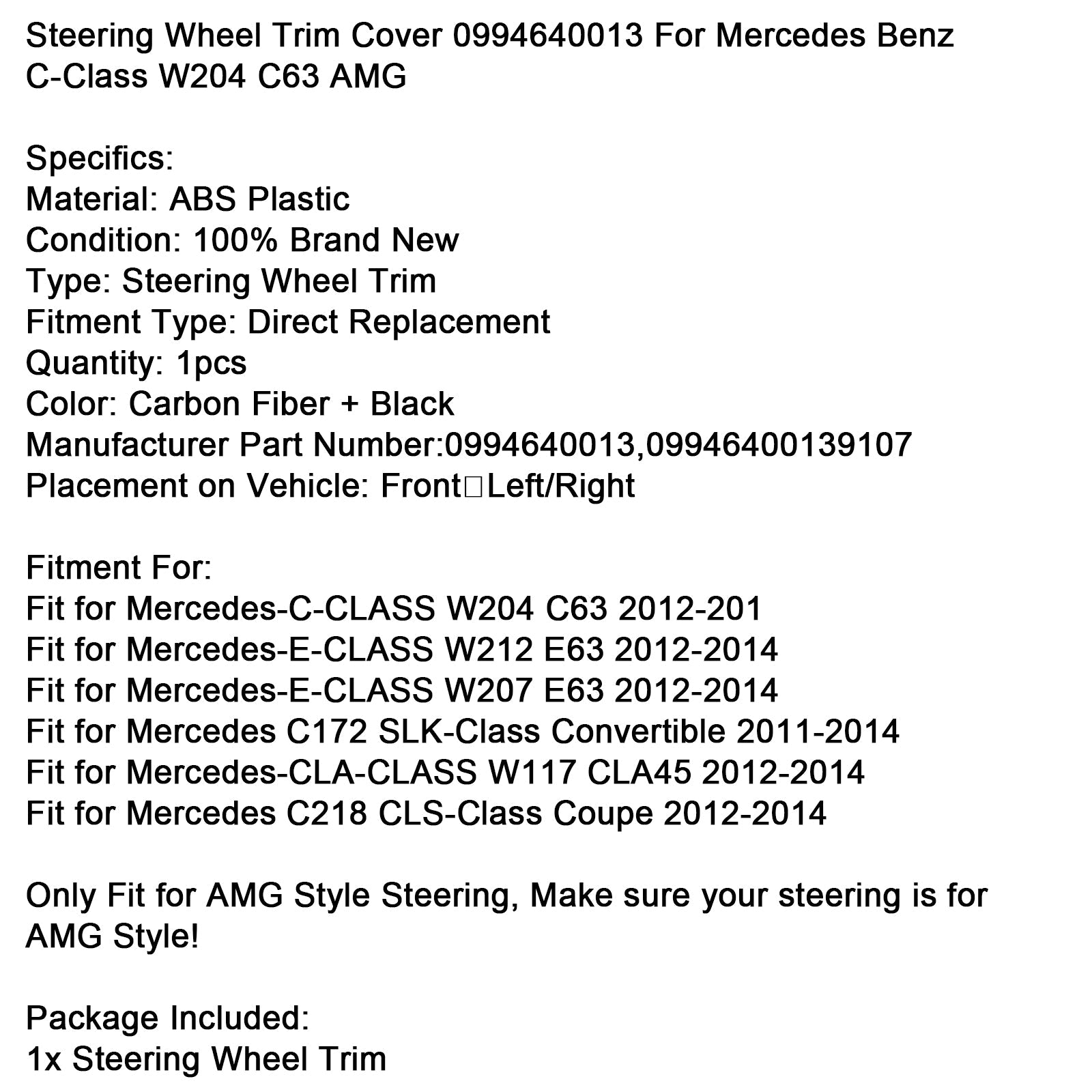 Steering Wheel Trim Cover 0994640013 For Mercedes Benz C-Class W204 C63 AMG