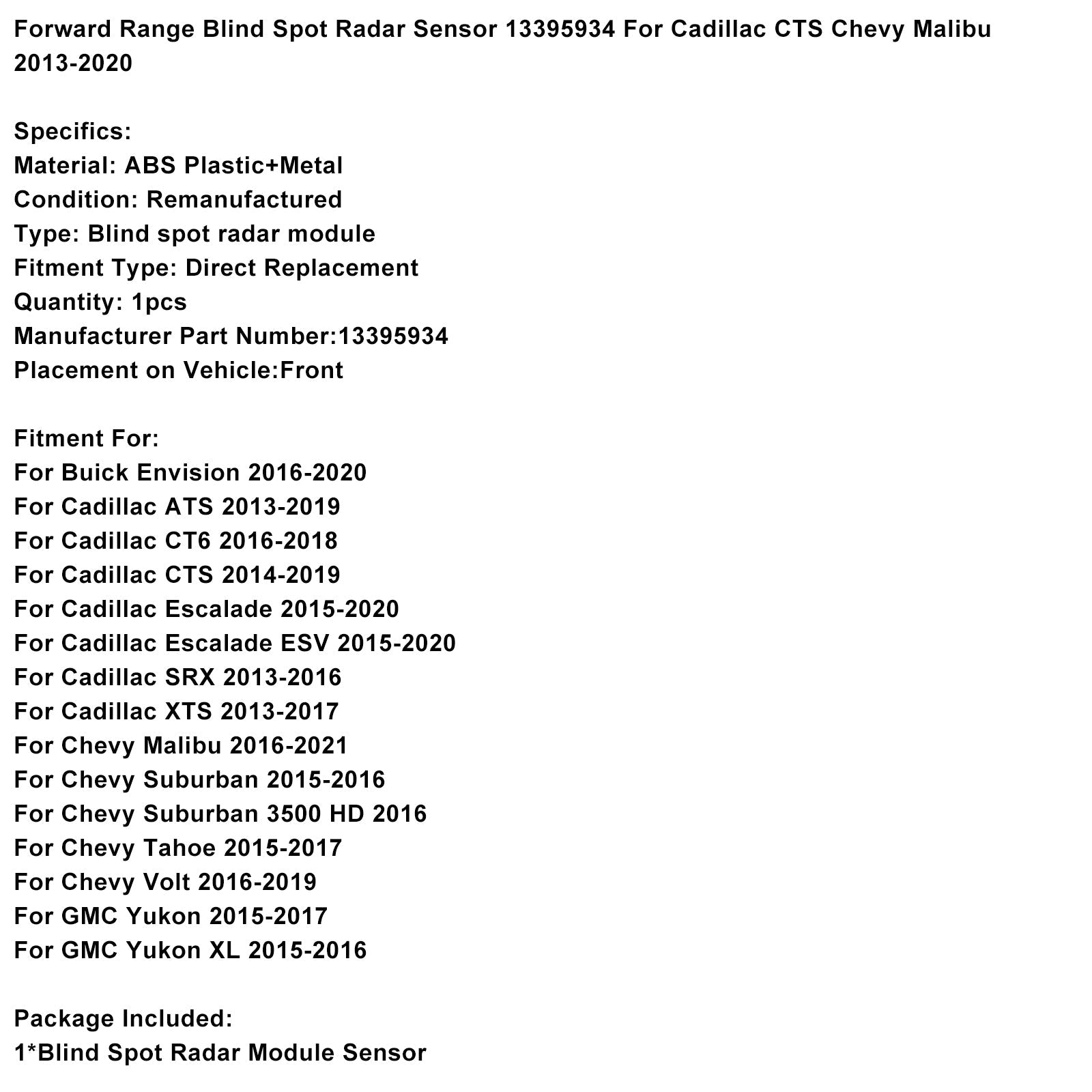 2013-2019 Cadillac ATS Forward Range Blind Spot Radar Sensor 13395934