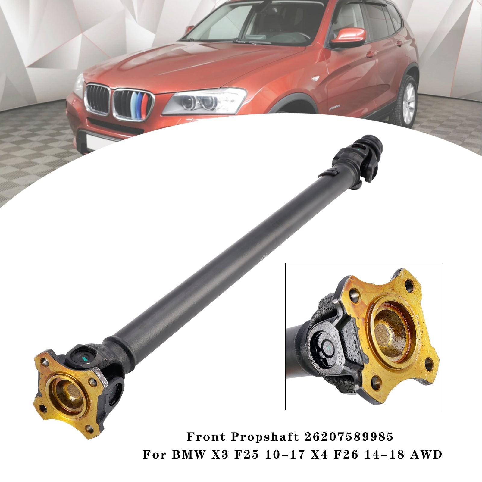 BMW X3 F25 10-17 X4 F26 14-18 AWD용 프론트 프로펠러 샤프트 26207589985