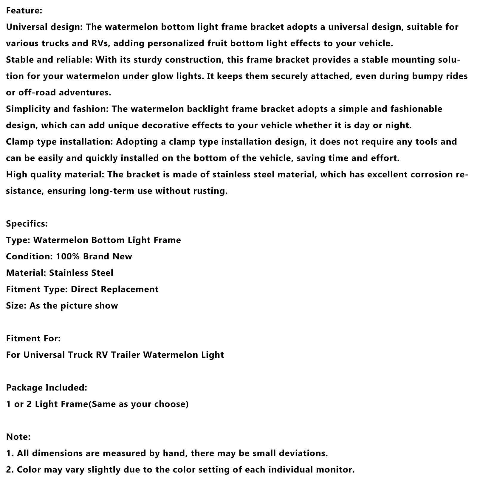 Universal Truck RV Trailer Watermelon Light Watermelon Under Glow Frame Bracket Universal Clamp Style Mount