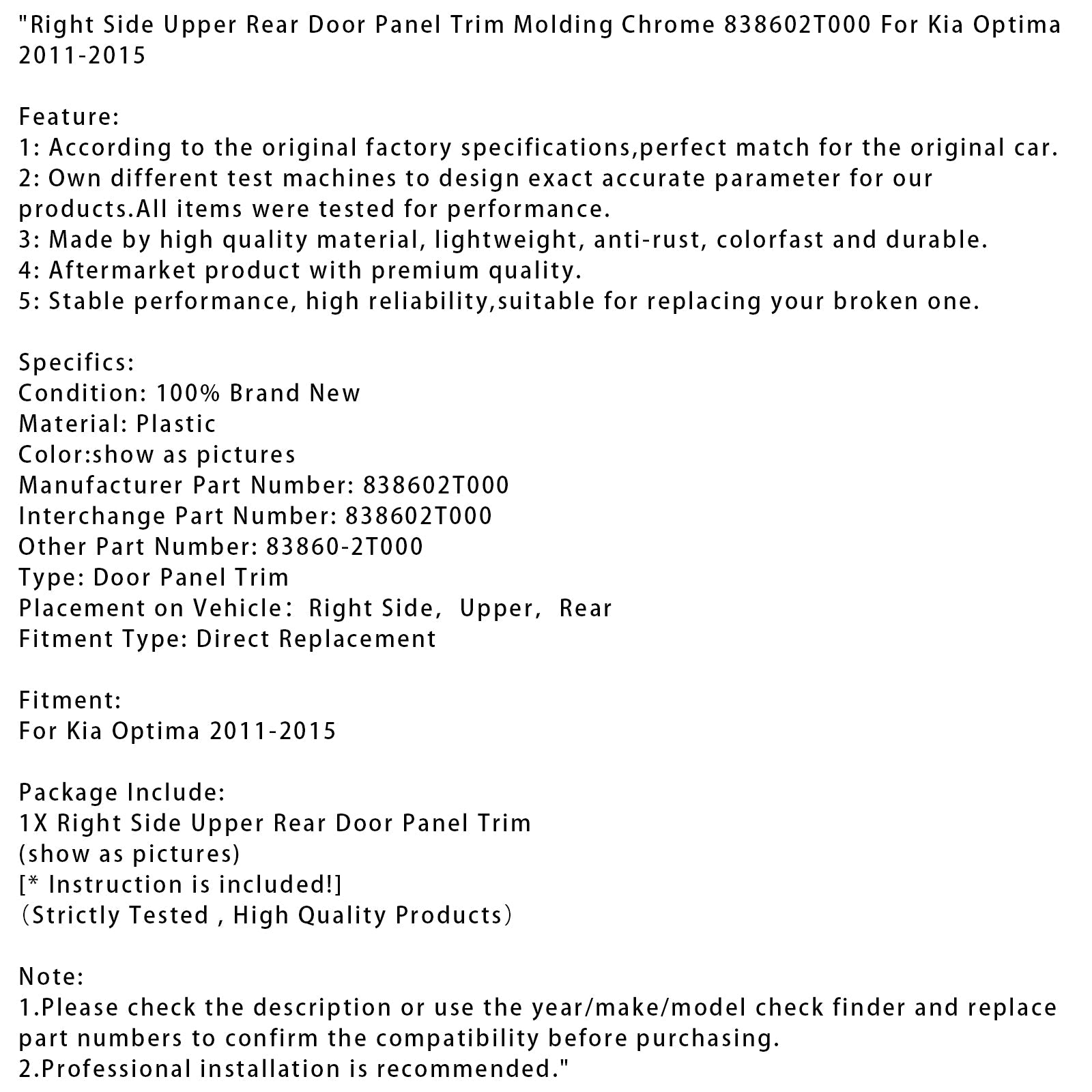 2011-2015 Kia Optima Right Side Upper Rear Door Panel Trim Molding Chrome