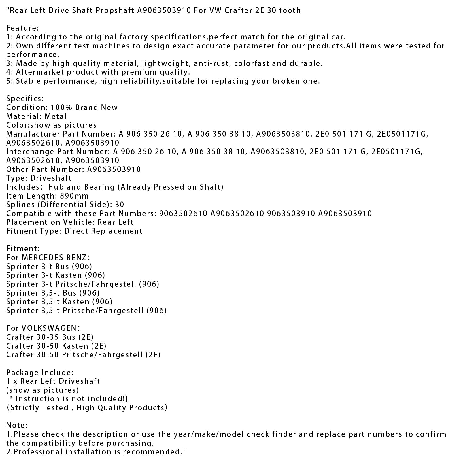 VOLKSWAGEN Crafter 30-50 Pritsche/Fahrgestell (2F) Rear Left Drive Shaft Propshaft 9063502610