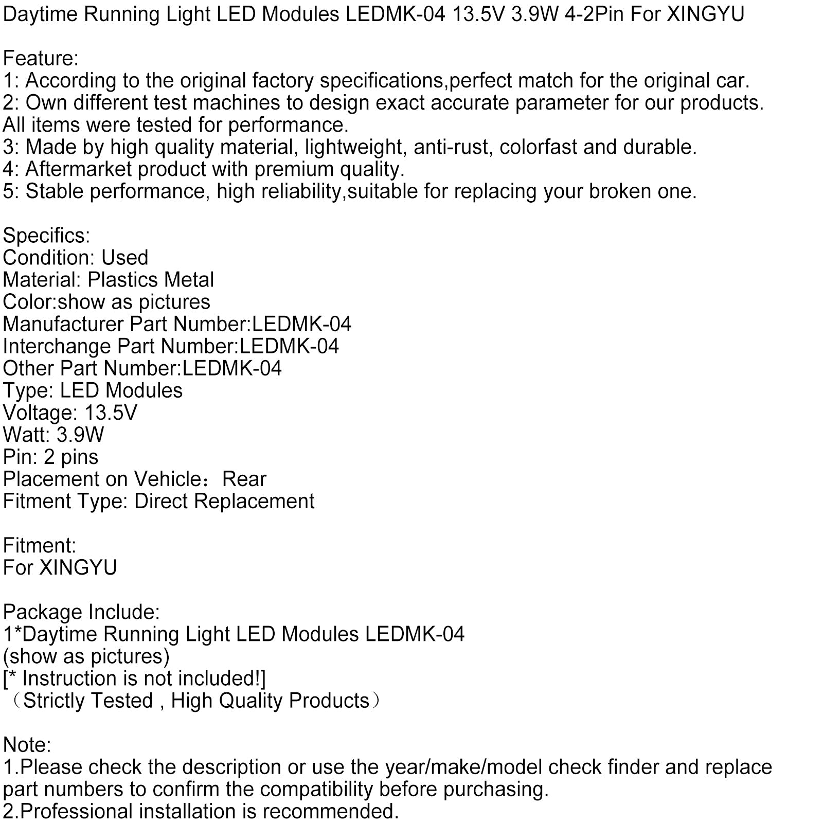 Daytime Running Light LED Modules LEDMK-04 13.5V 3.9W 4-2Pin For XINGYU