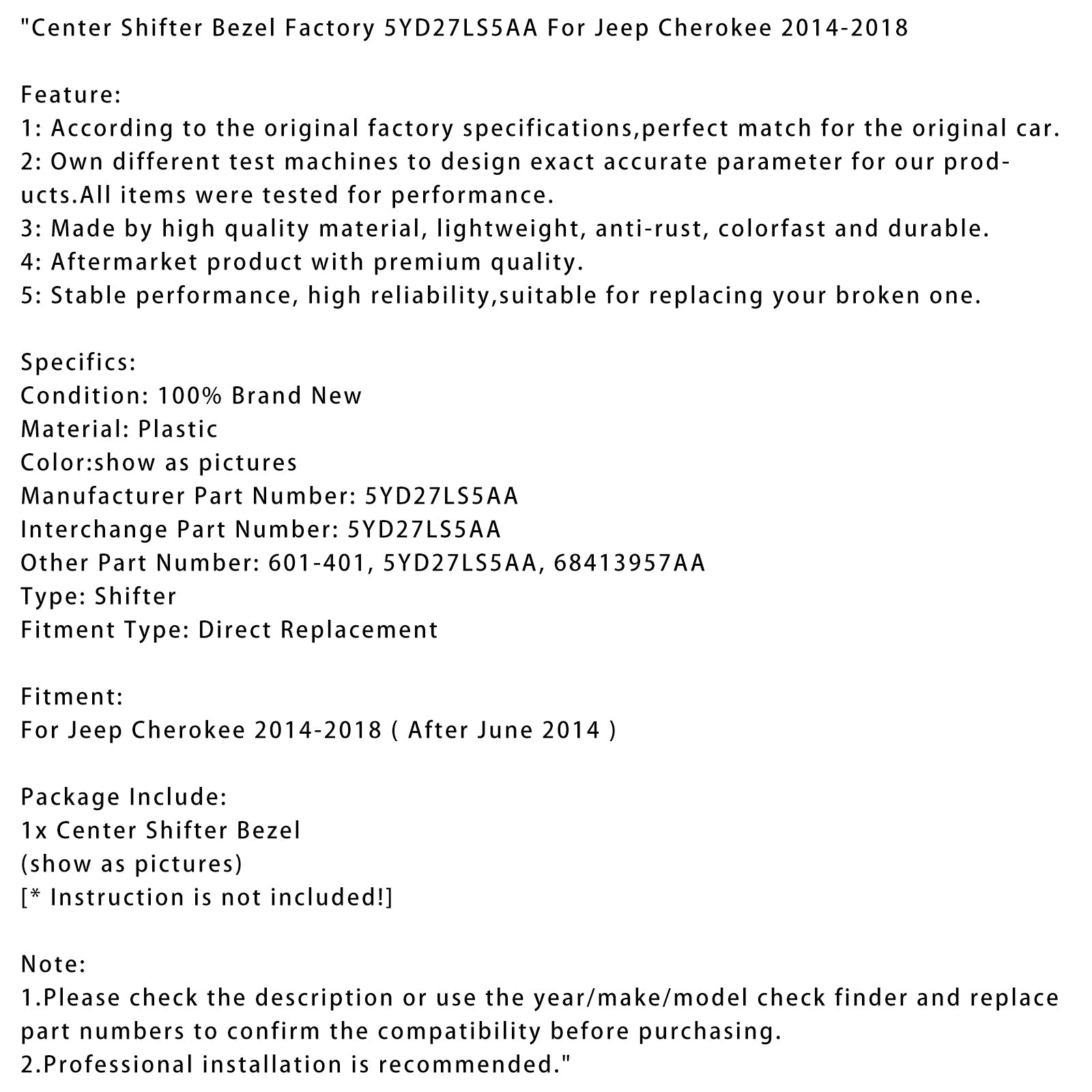 Center Shifter Bezel Factory 5YD27LS5AA For Jeep Cherokee 2014-2018