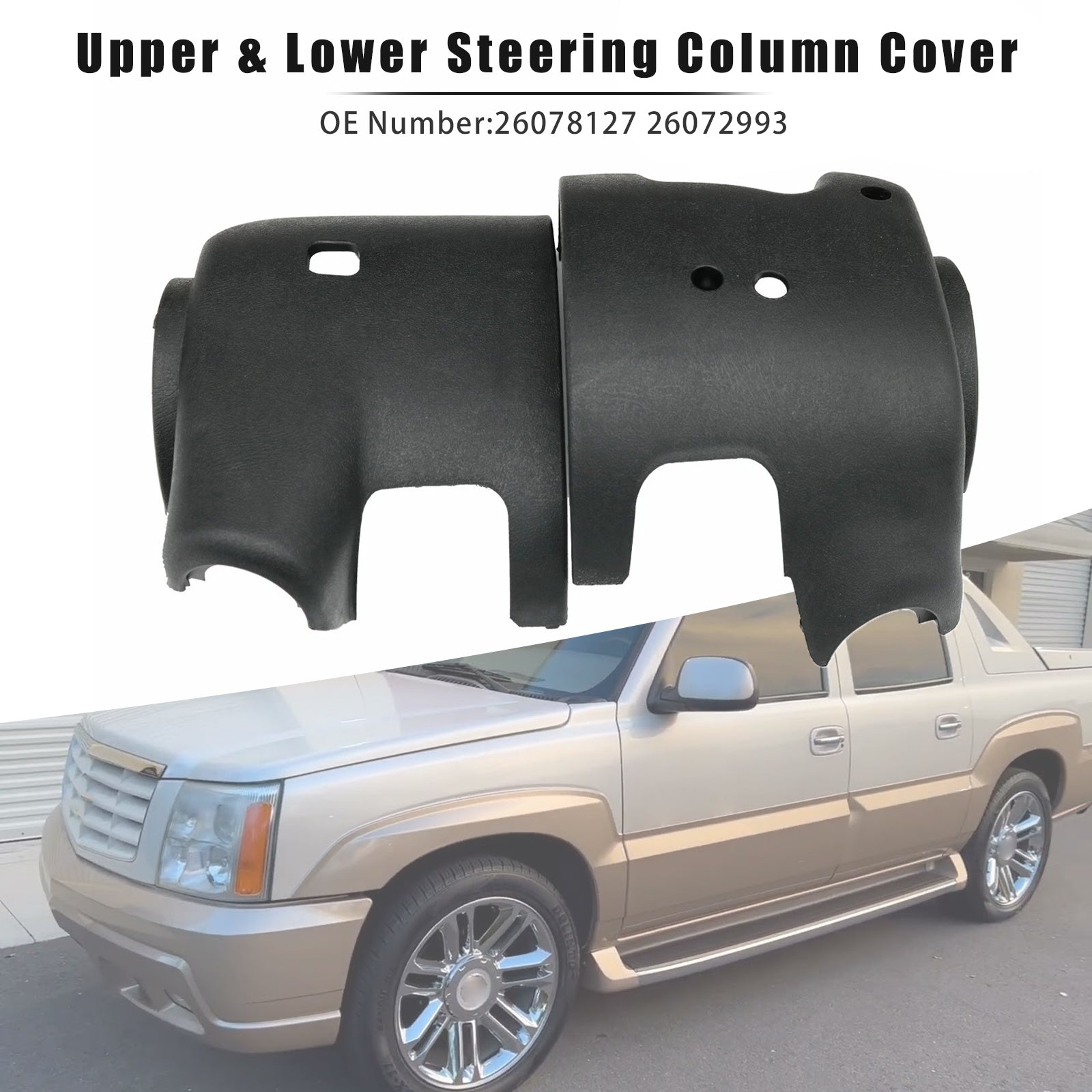 Upper & Lower Steering Column Cover 26078127 For Chevy Tahoe Suburban GMC Yukon