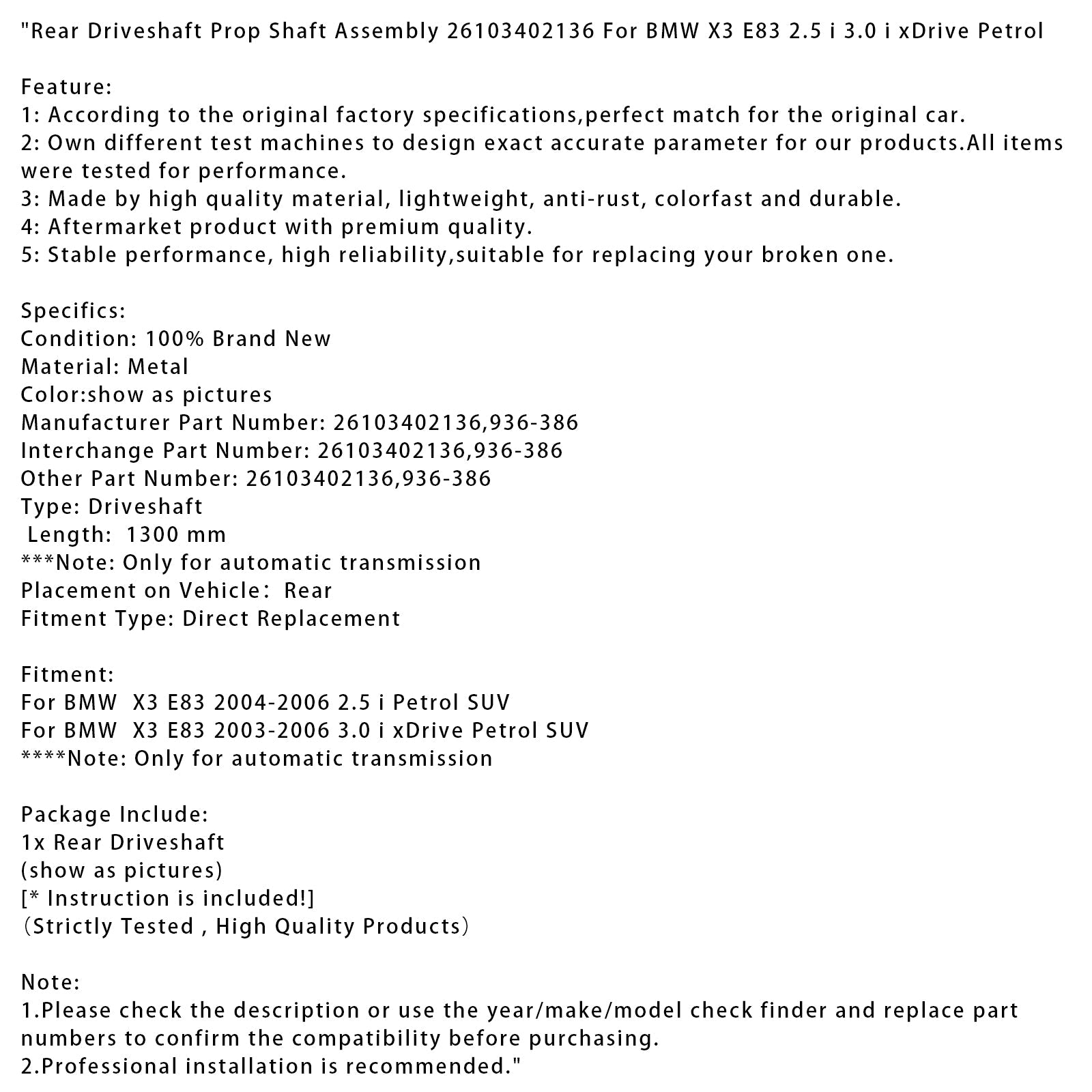 2003-2006 BMW X3 E83 3.0 i xDrive Petrol SUV Rear Driveshaft Prop Shaft 26103402136